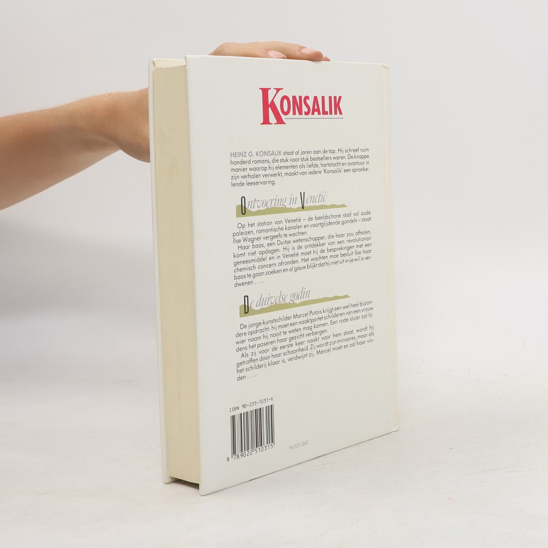 Konsalik, Heinz G. Ontvoering in Venetië ; De duivelse godin