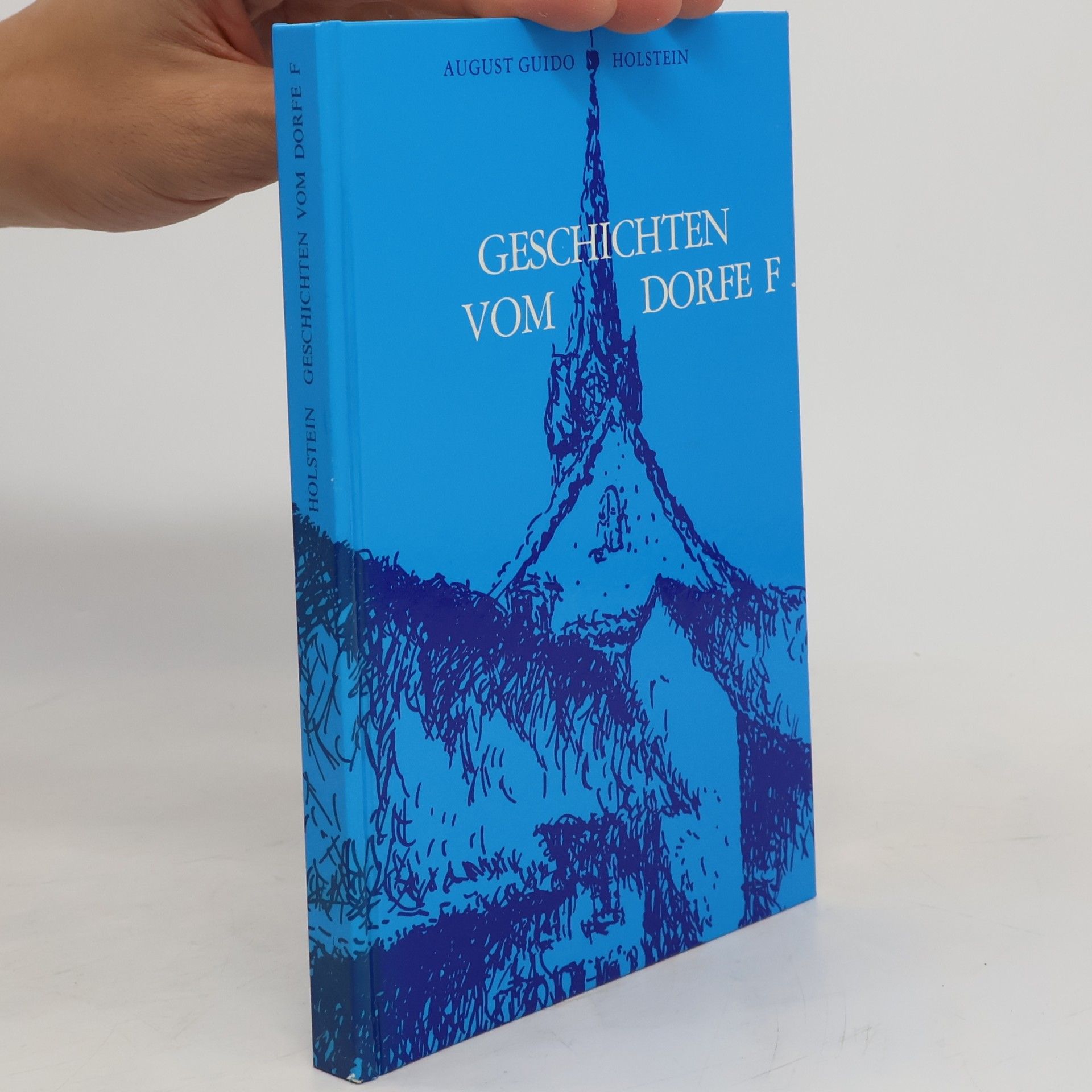 Geschichten vom Dorfe F