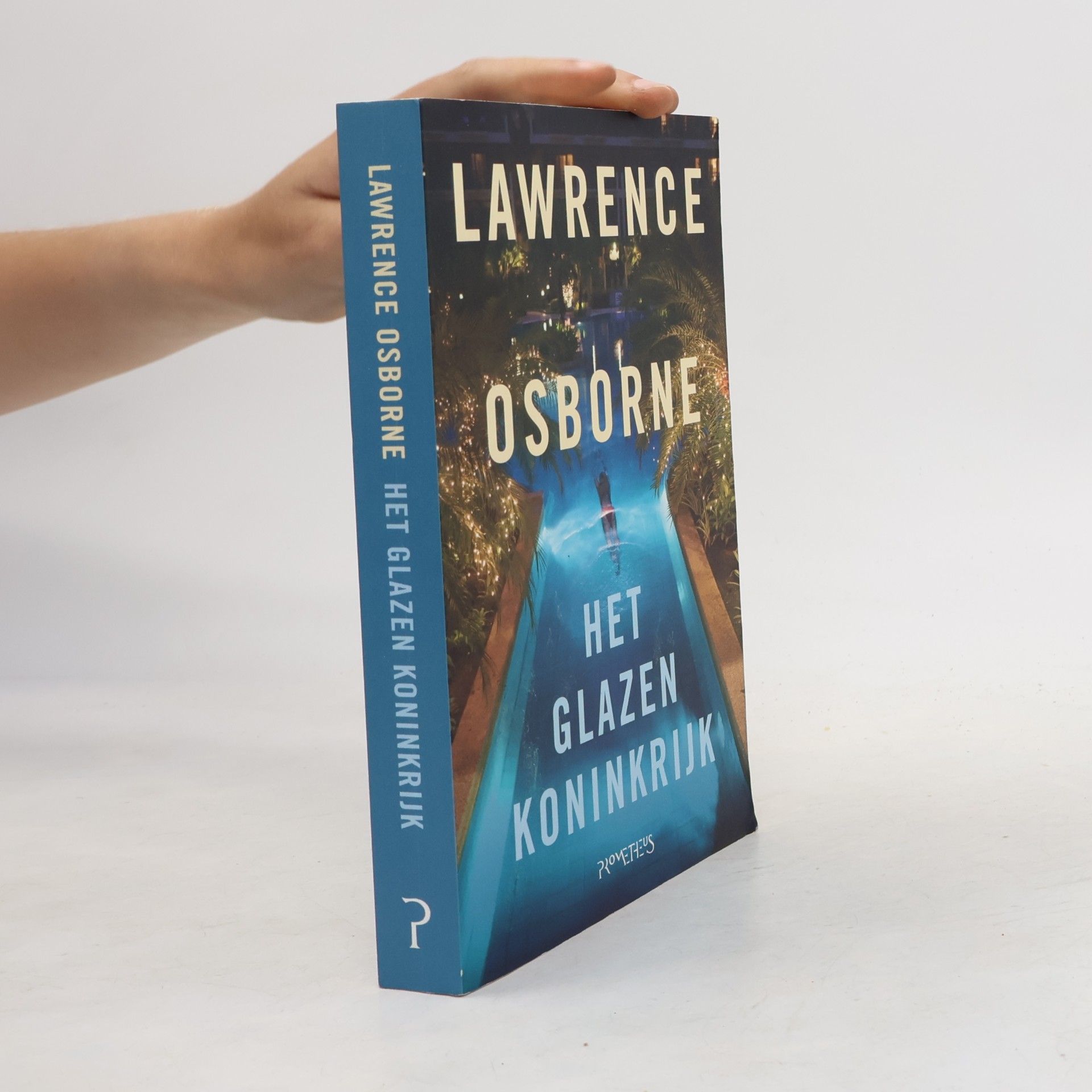 Lawrence Osborne Het glazen koninkrijk