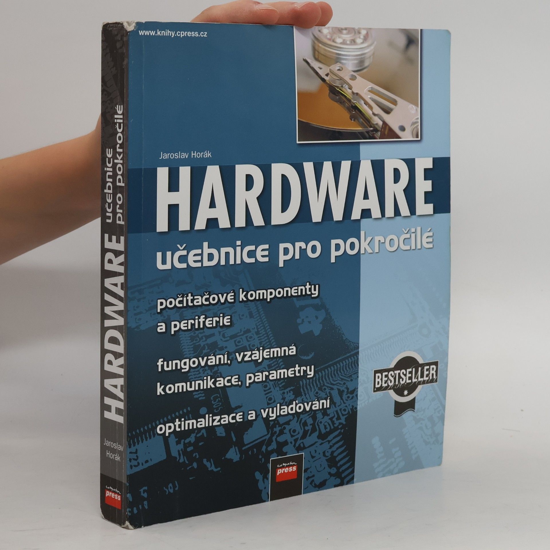 Jaroslav Horák Hardware : učebnice pro pokročilé