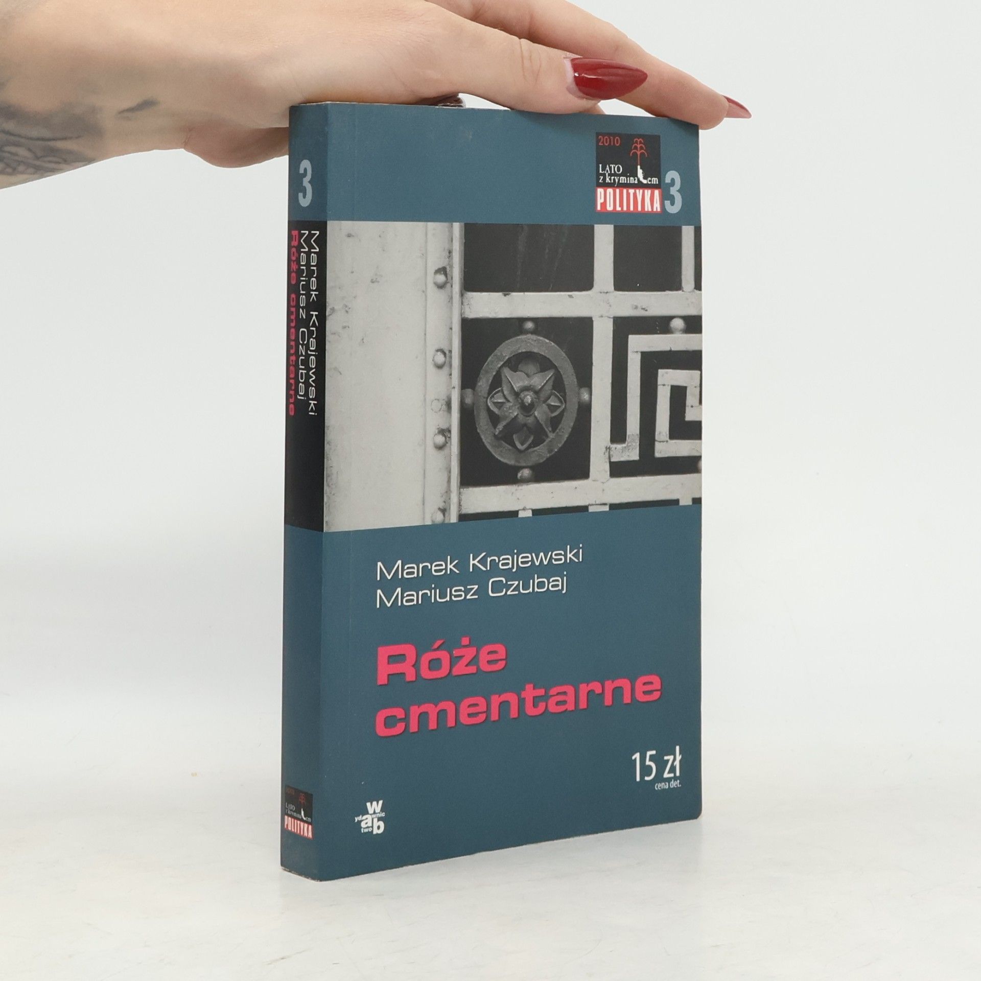 Lato z kryminałem - 3: Róże cmentarne