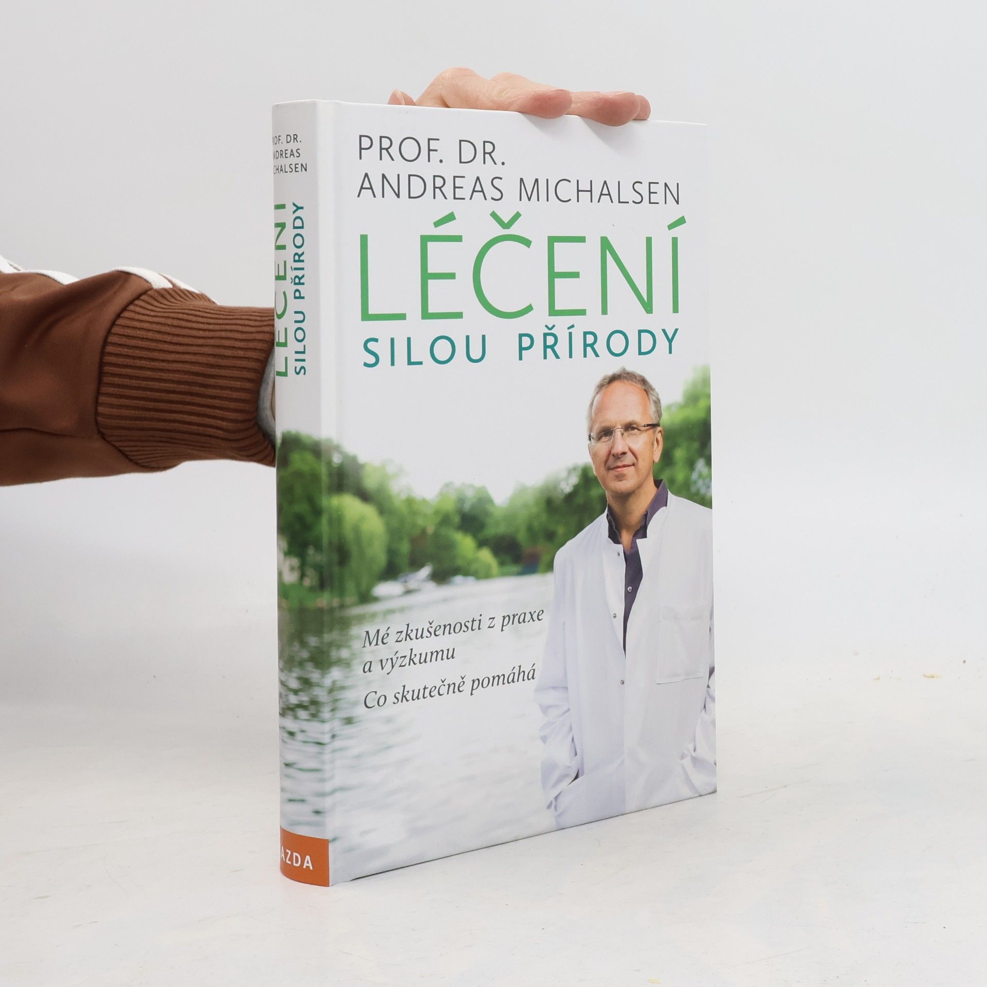 Andreas Michalsen Léčení silou přírody