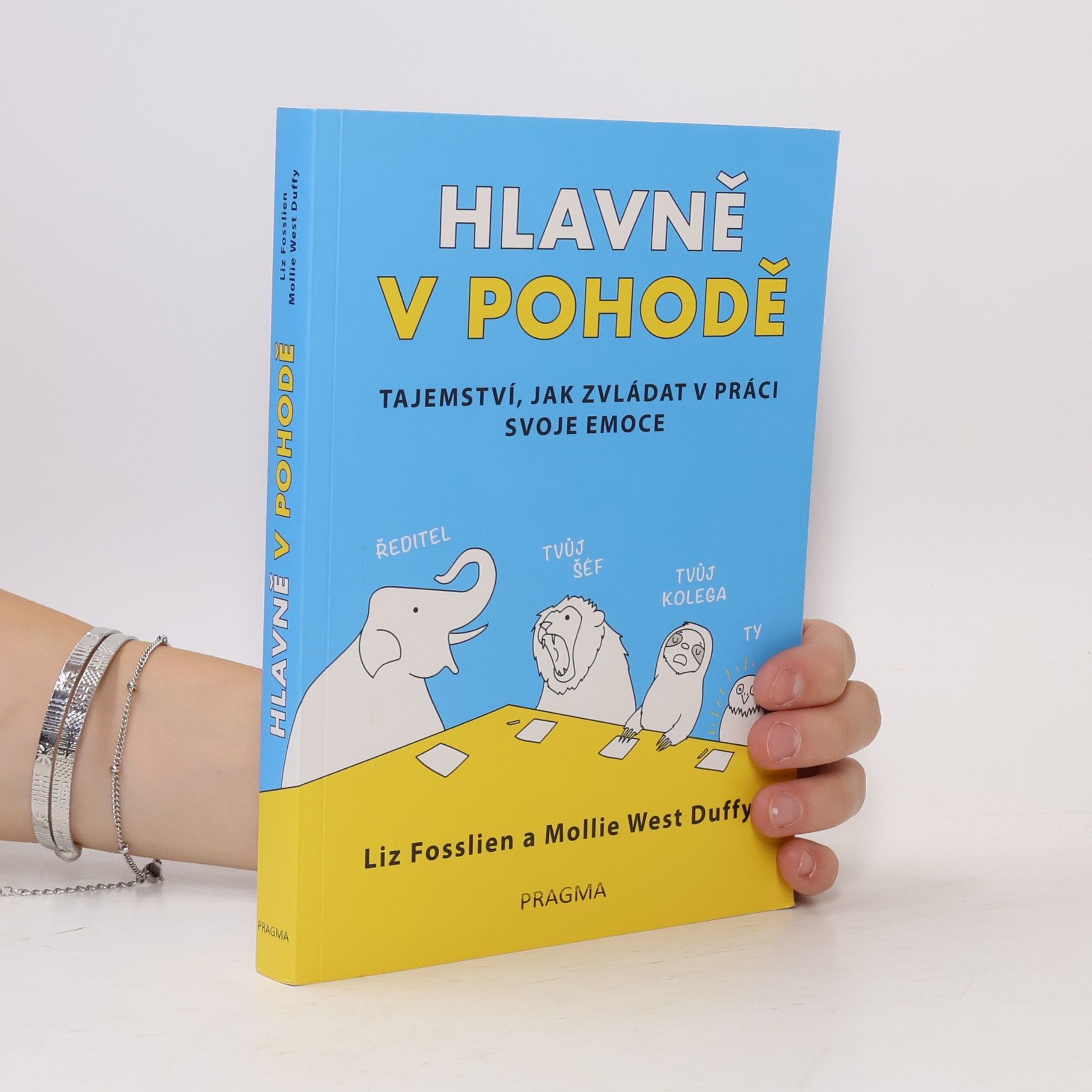 Hlavně v pohodě, Tajemství, jak zvládat v práci svoje emoce