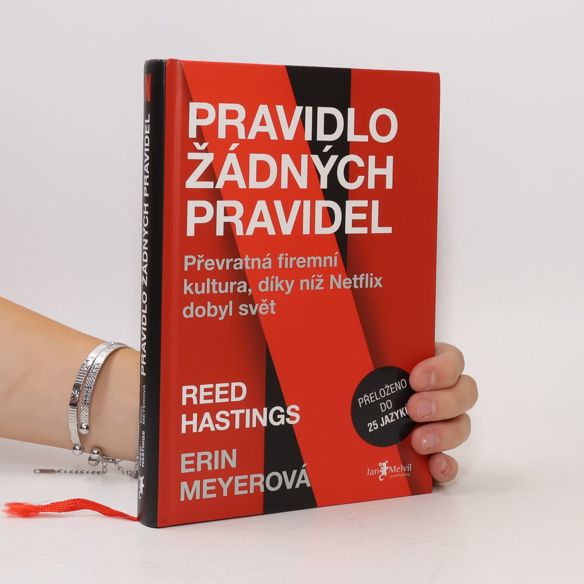 Pravidlo žádných pravidel. Převratná firemní kultura, díky níž Netflix dobyl svět