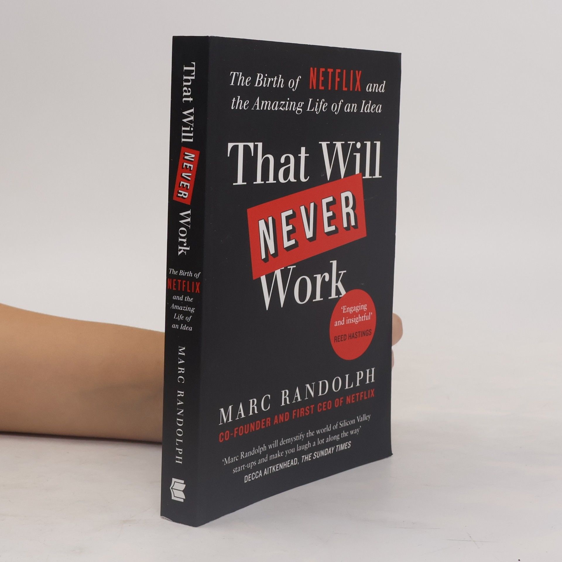 Marc Randolph That Will Never Work