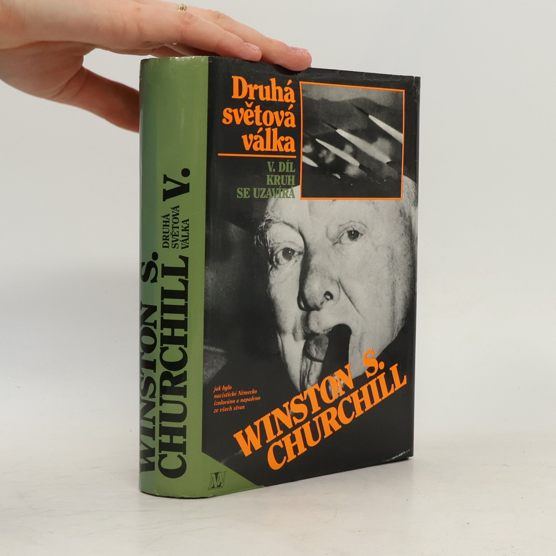 Winston S. Churchill Druhá světová válka V. Kruh se uzavírá