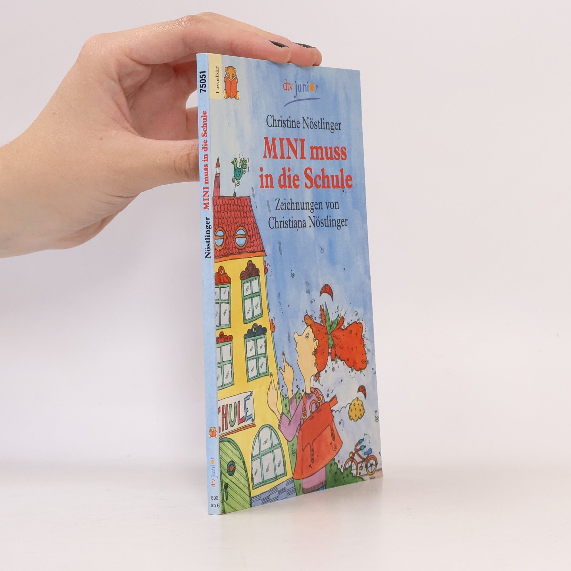 Christine Nöstlinger Mini muss in die Schule