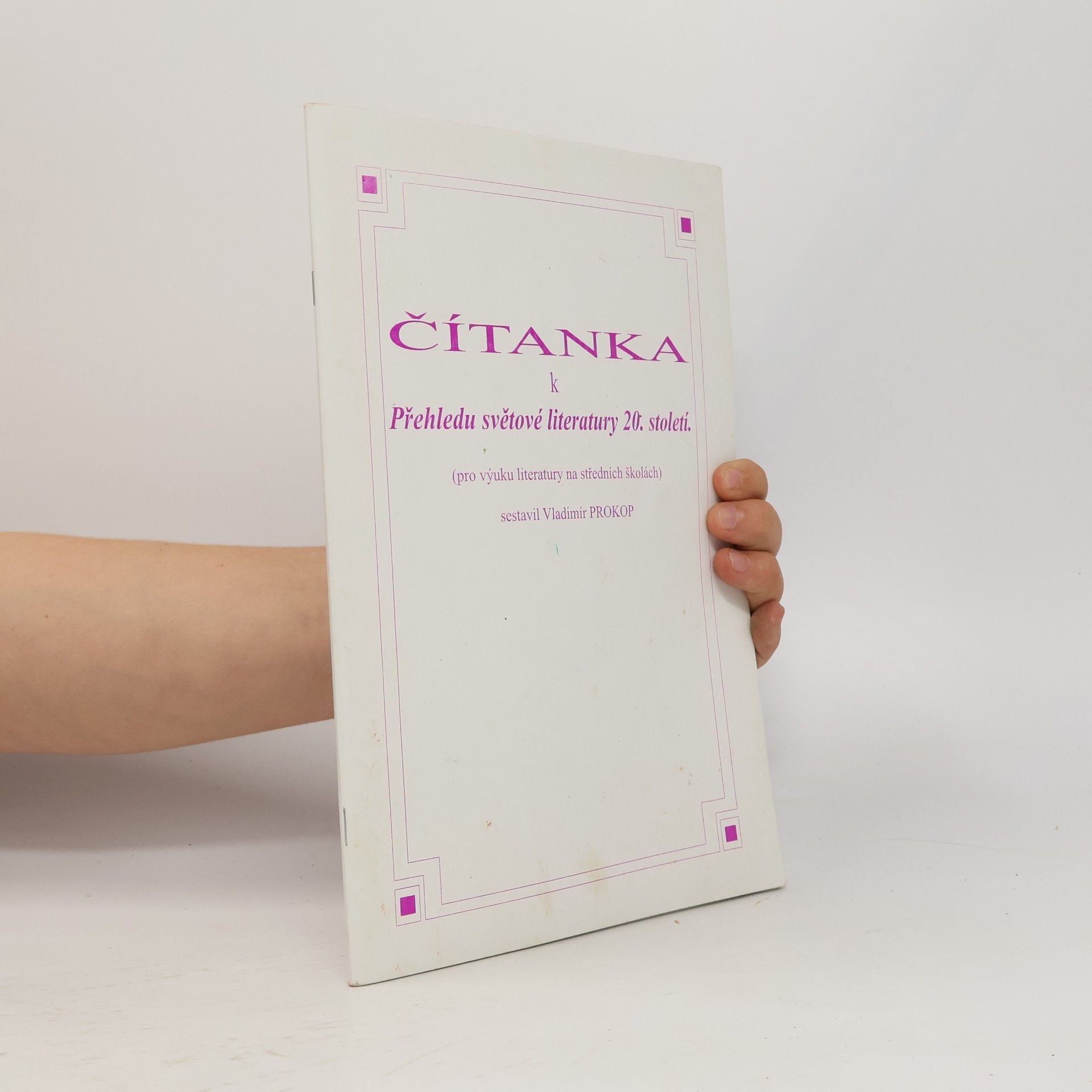 Vladimír Prokop Čítanka k přehledu světové literatury 20. století