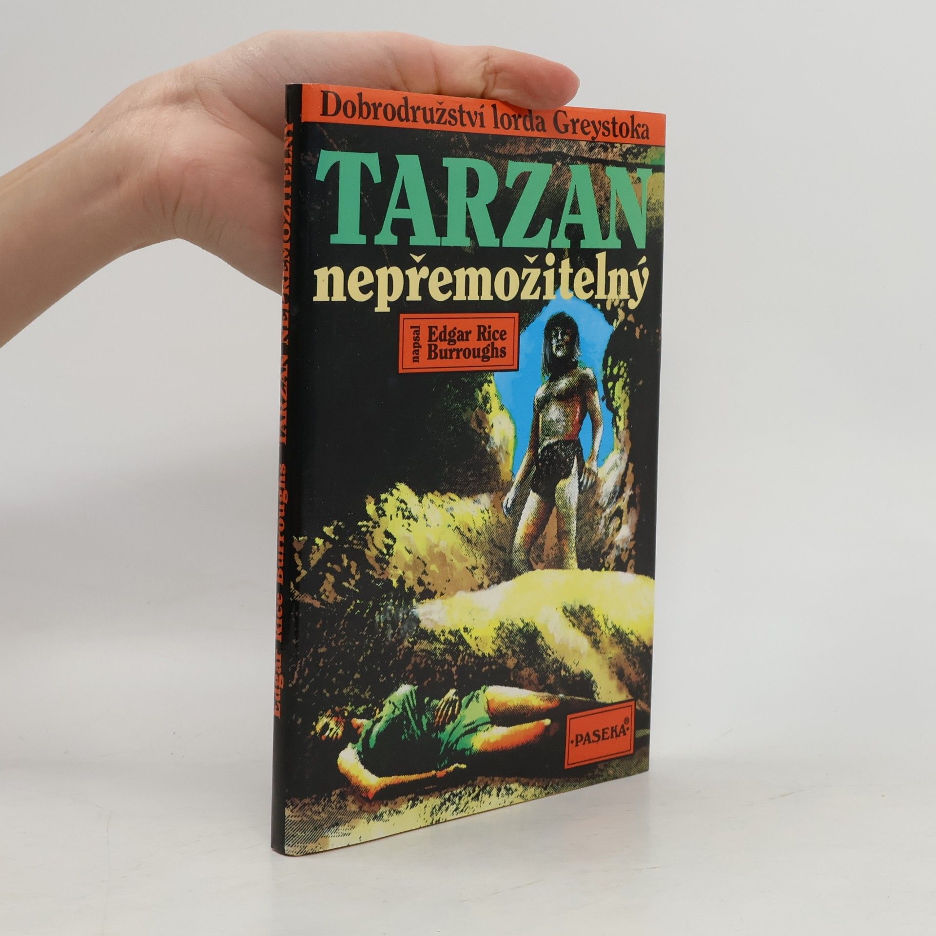 Edgar Rice Burrroughs Tarzan nepřemožitelný