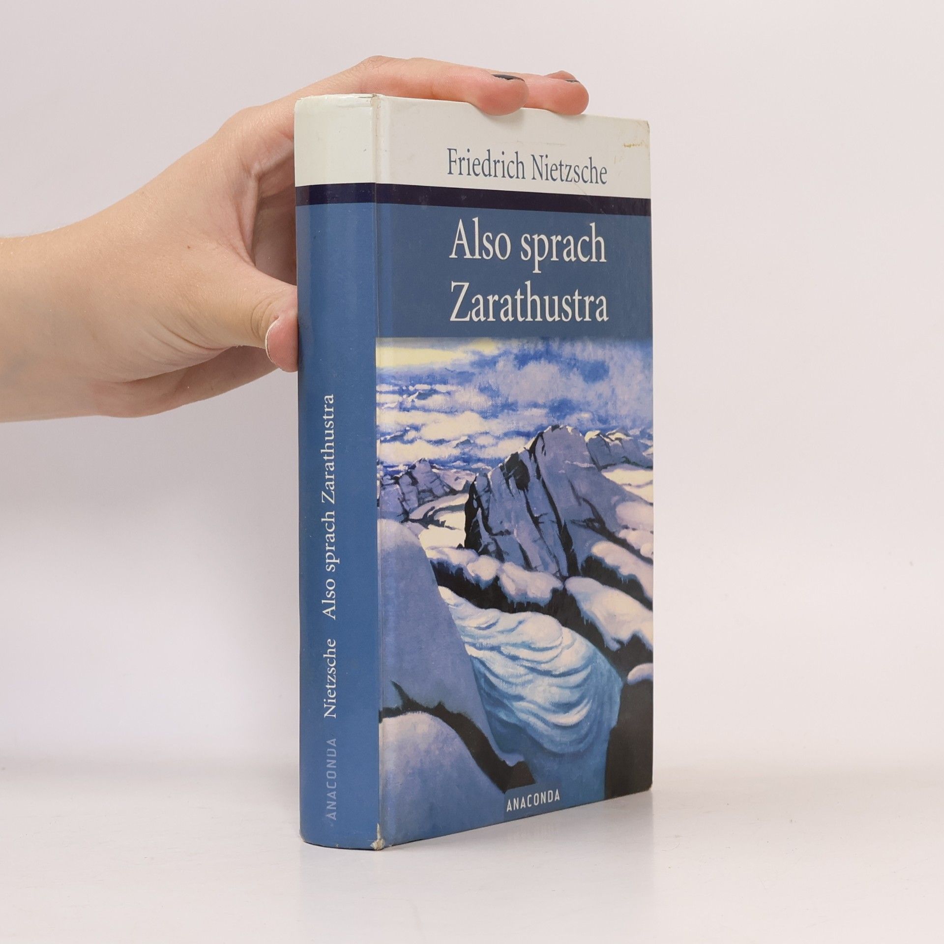 Friedrich Nietzsche Also sprach Zarathustra : ein Buch für Alle und Keinen