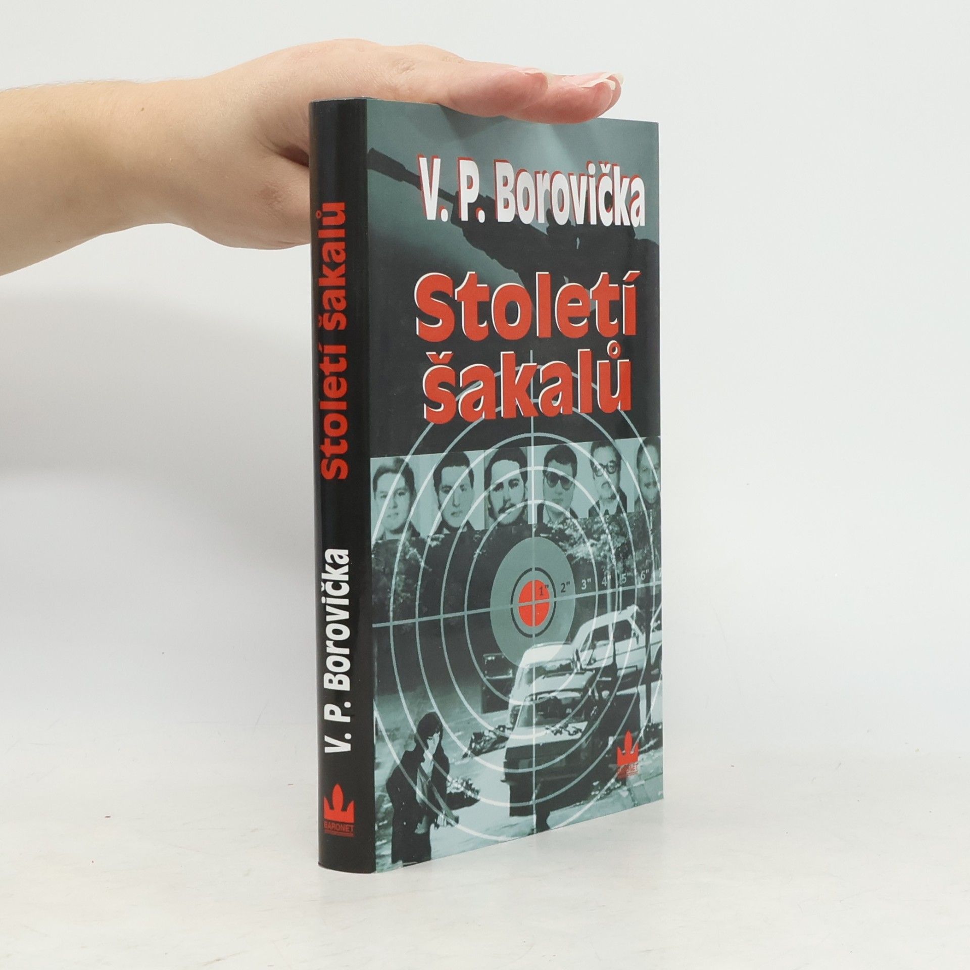 Václav Pavel Borovička Století šakalů