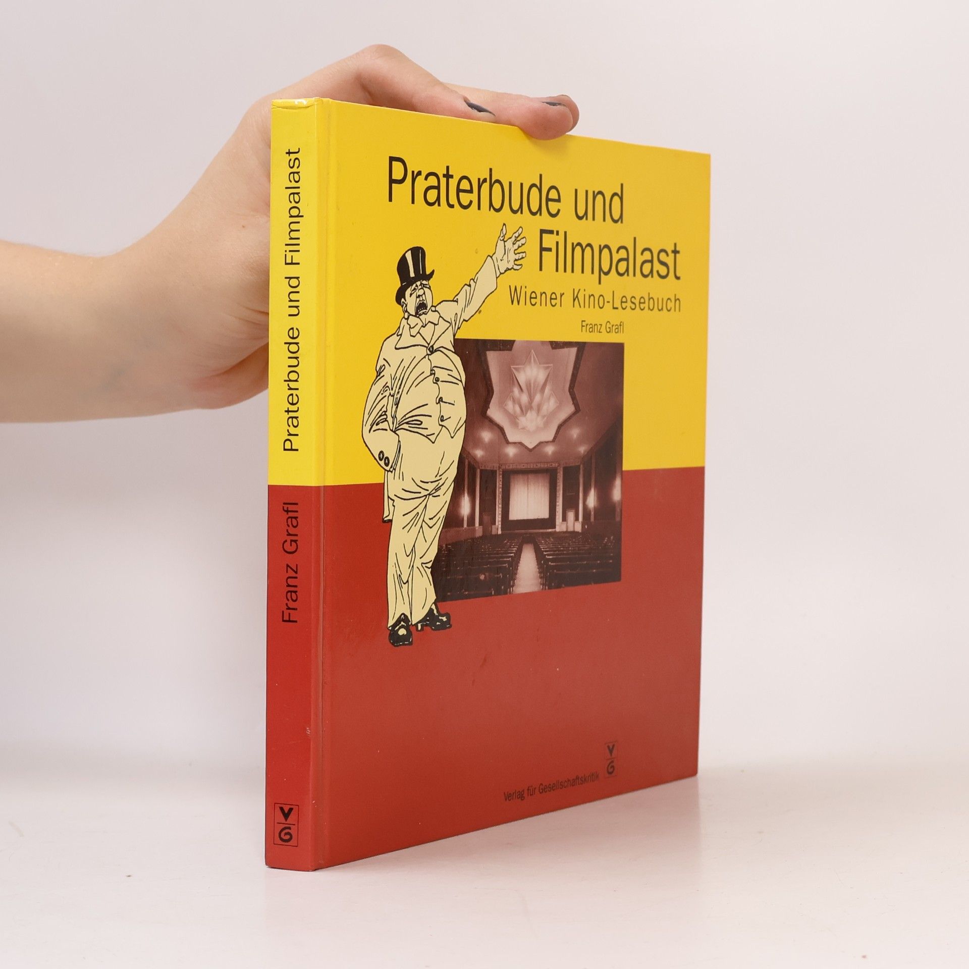 Franz Grafl Praterbude und Filmpalast
