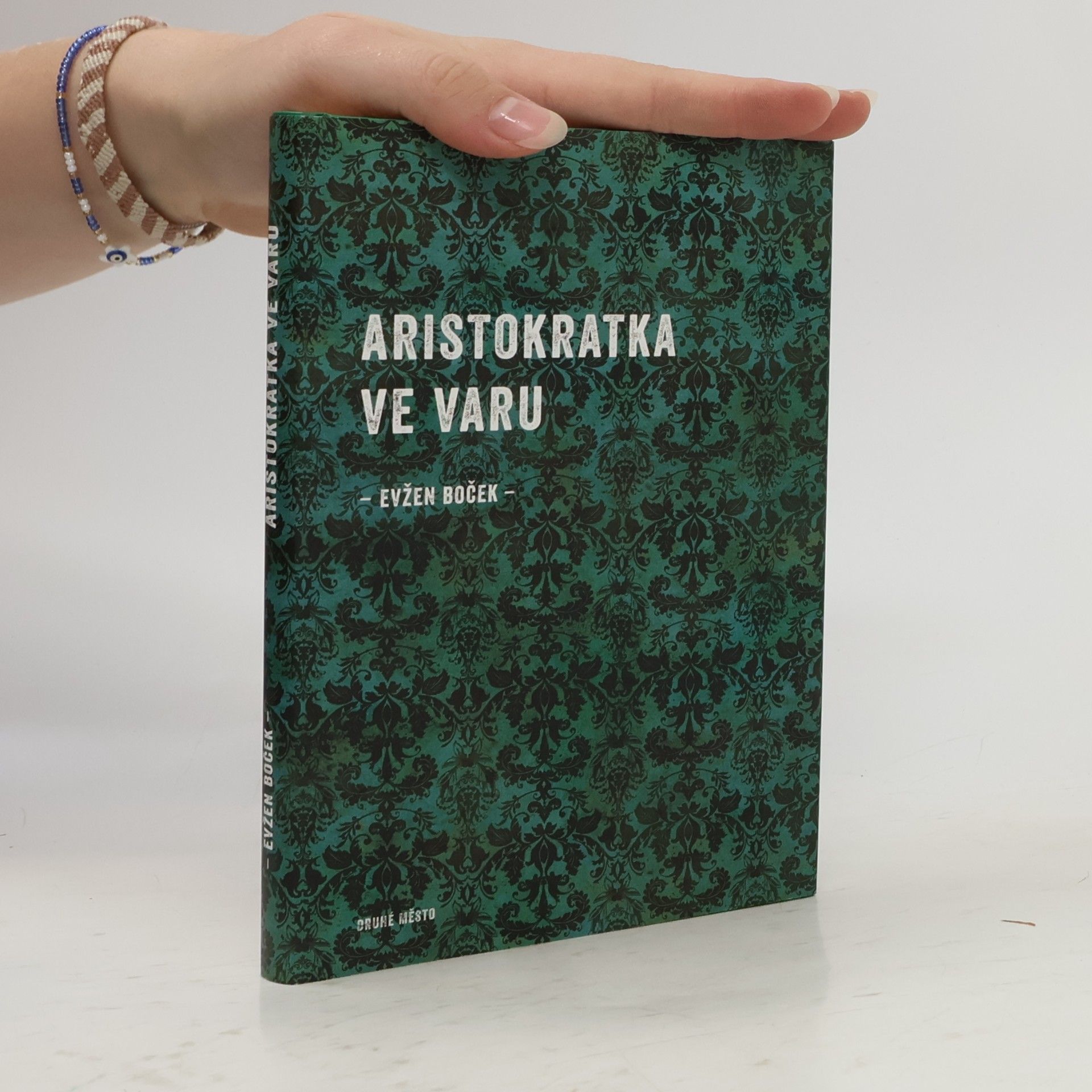 Evžen Boček Aristokratka ve varu