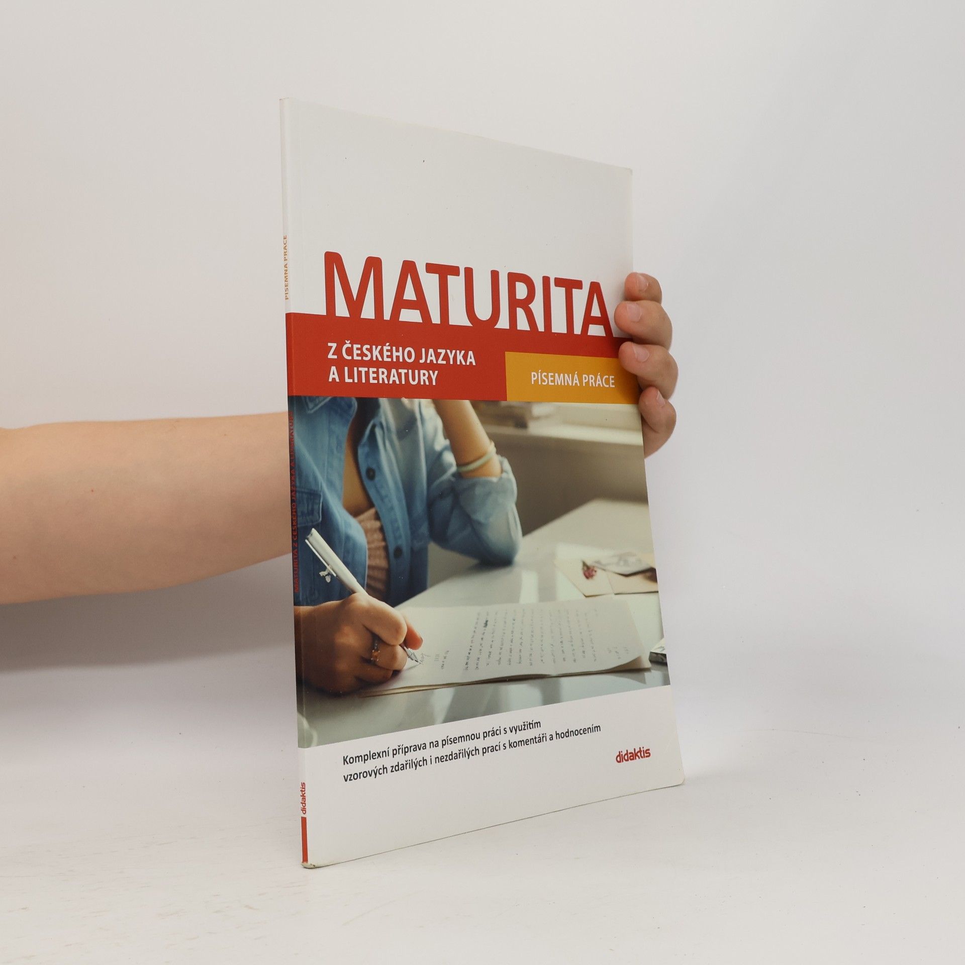 Soňa Havlíčková Maturita z českého jazyka a literatury: písemná práce
