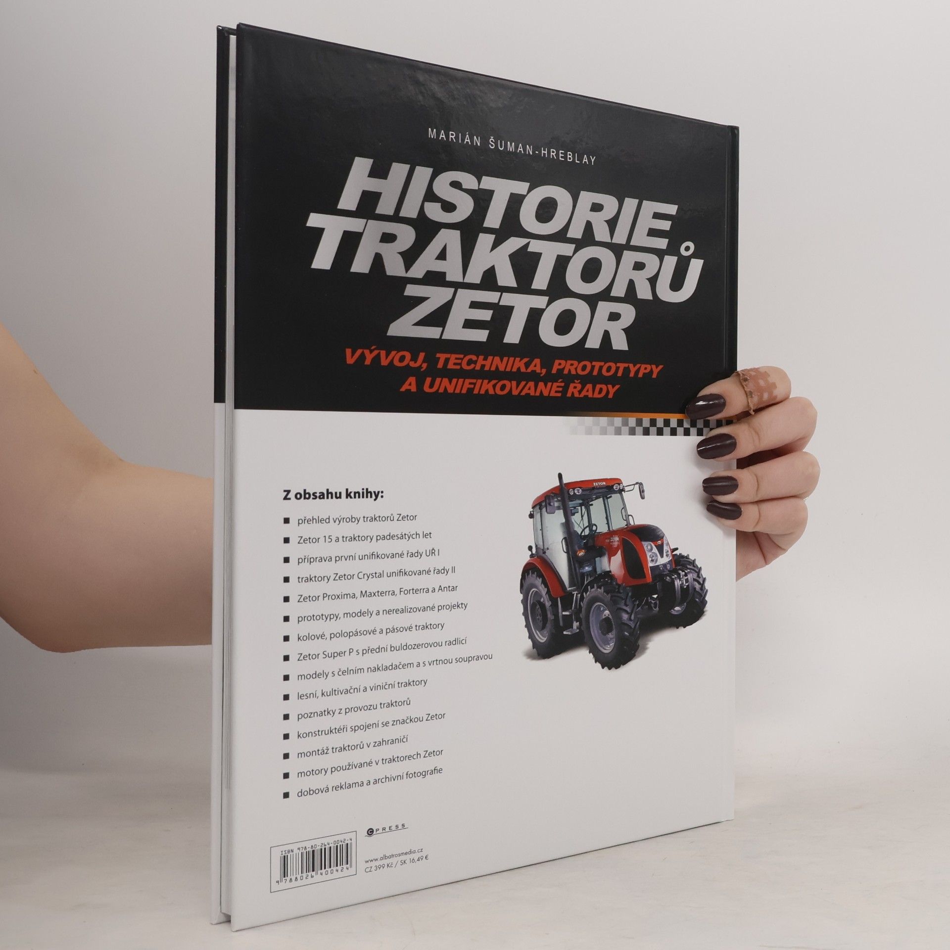 Šuman Hreblay Marián Historie traktoru Zetor, Vývoj, technika, prototypy a unifikované rady