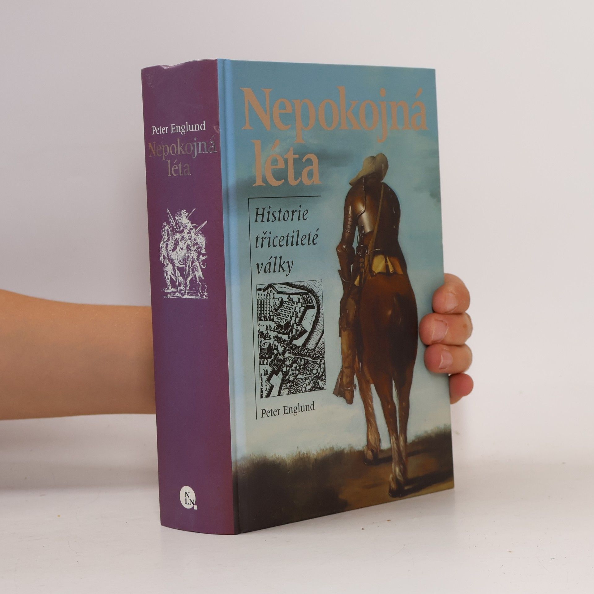 Peter Englund Nepokojná léta. Historie třicetileté války