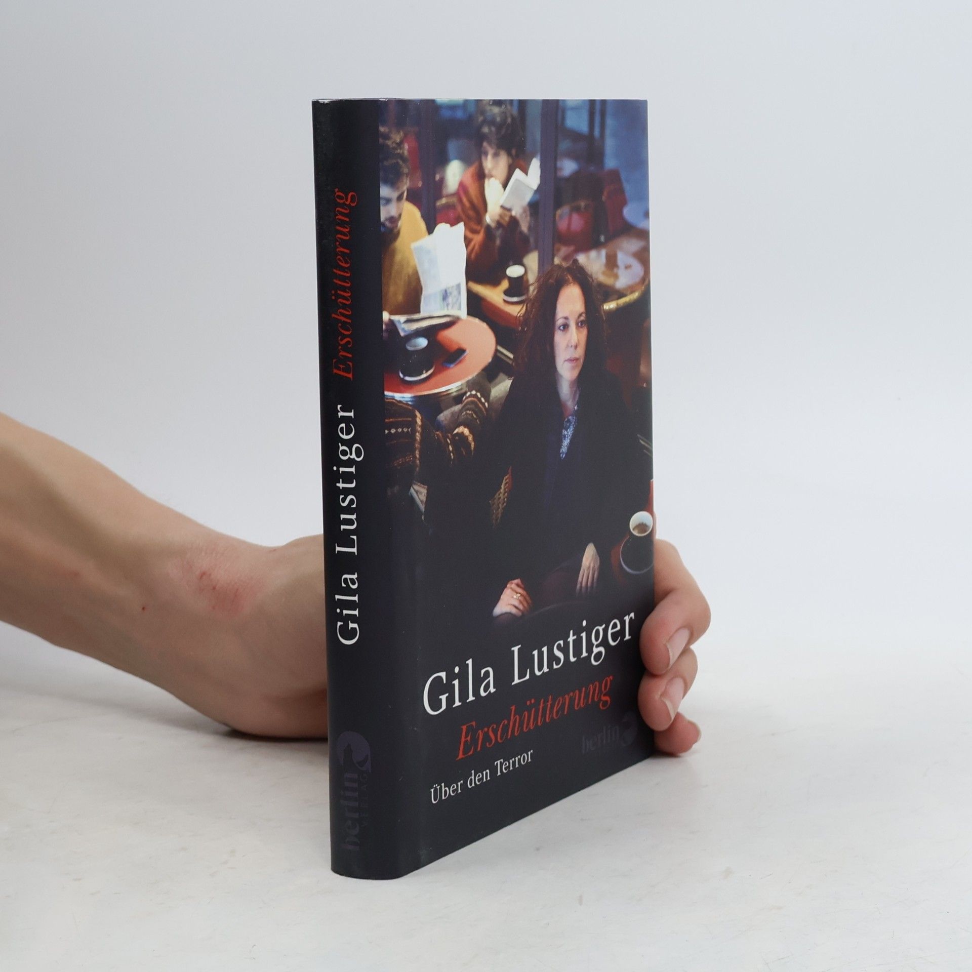 Gila Lustiger Erschütterung