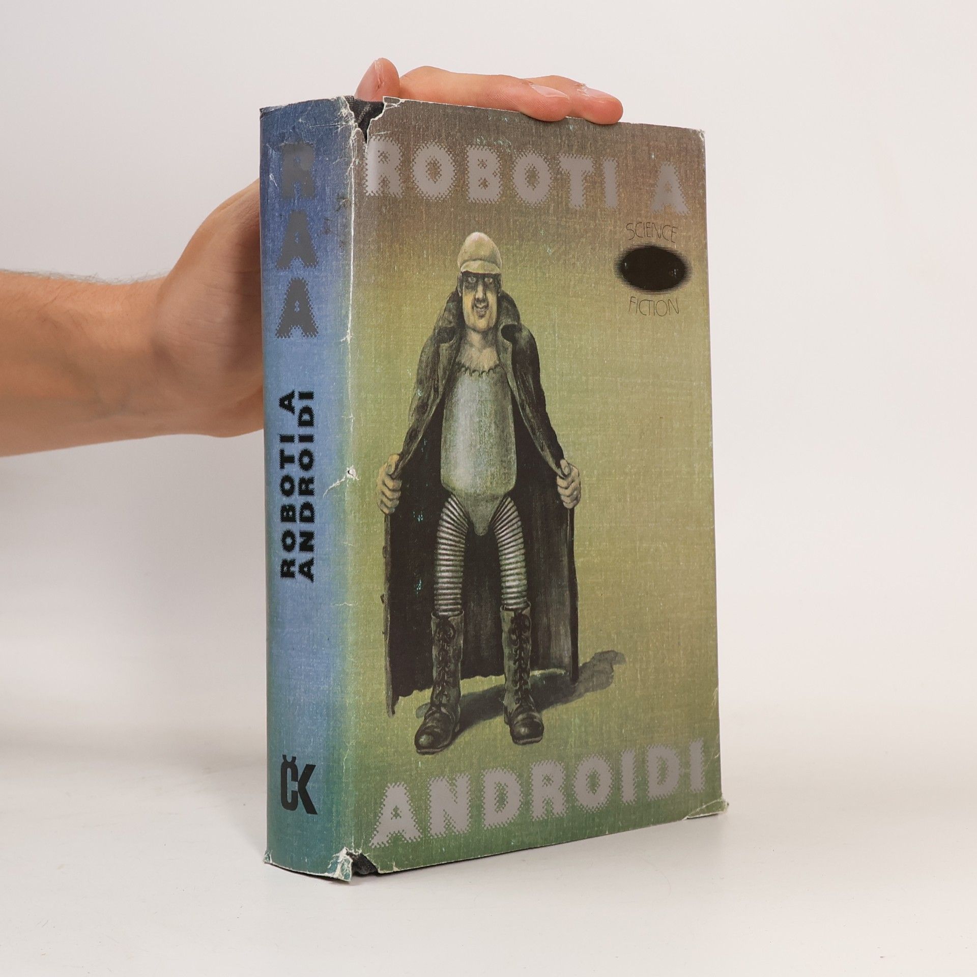 Ivo Železný Roboti a androidi