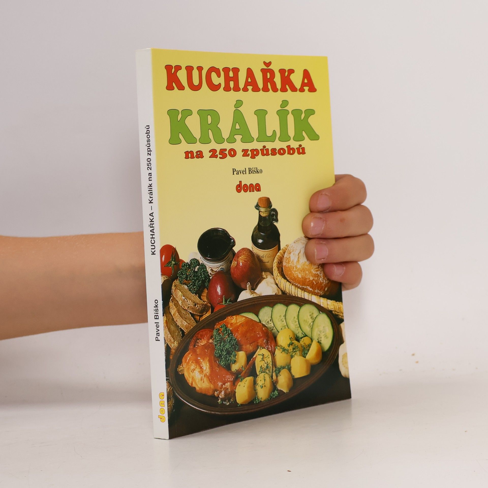 Kuchařka - králík na 250 způsobů