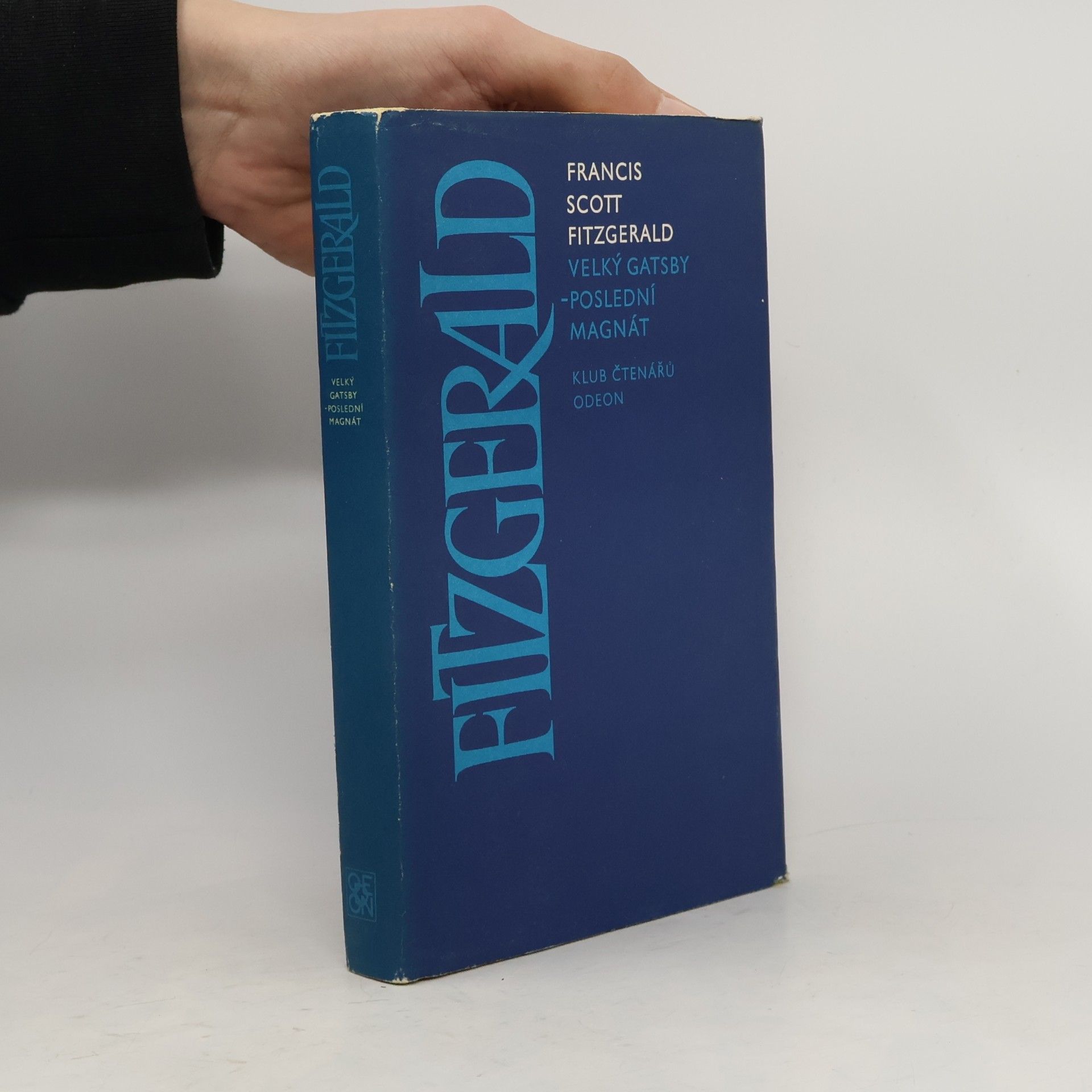 Francis Scott Fitzgerald Velký Gatsby. Poslední magnát