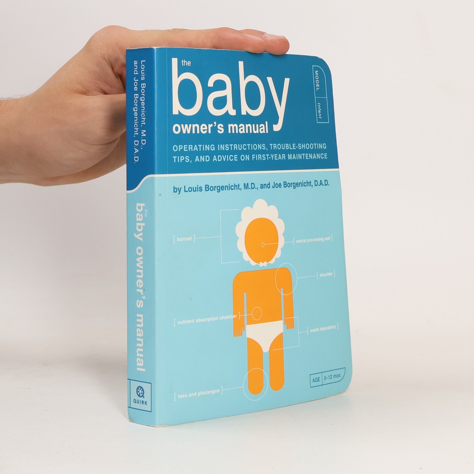 Dr. Louis Borgenicht The Baby Owner's Manual