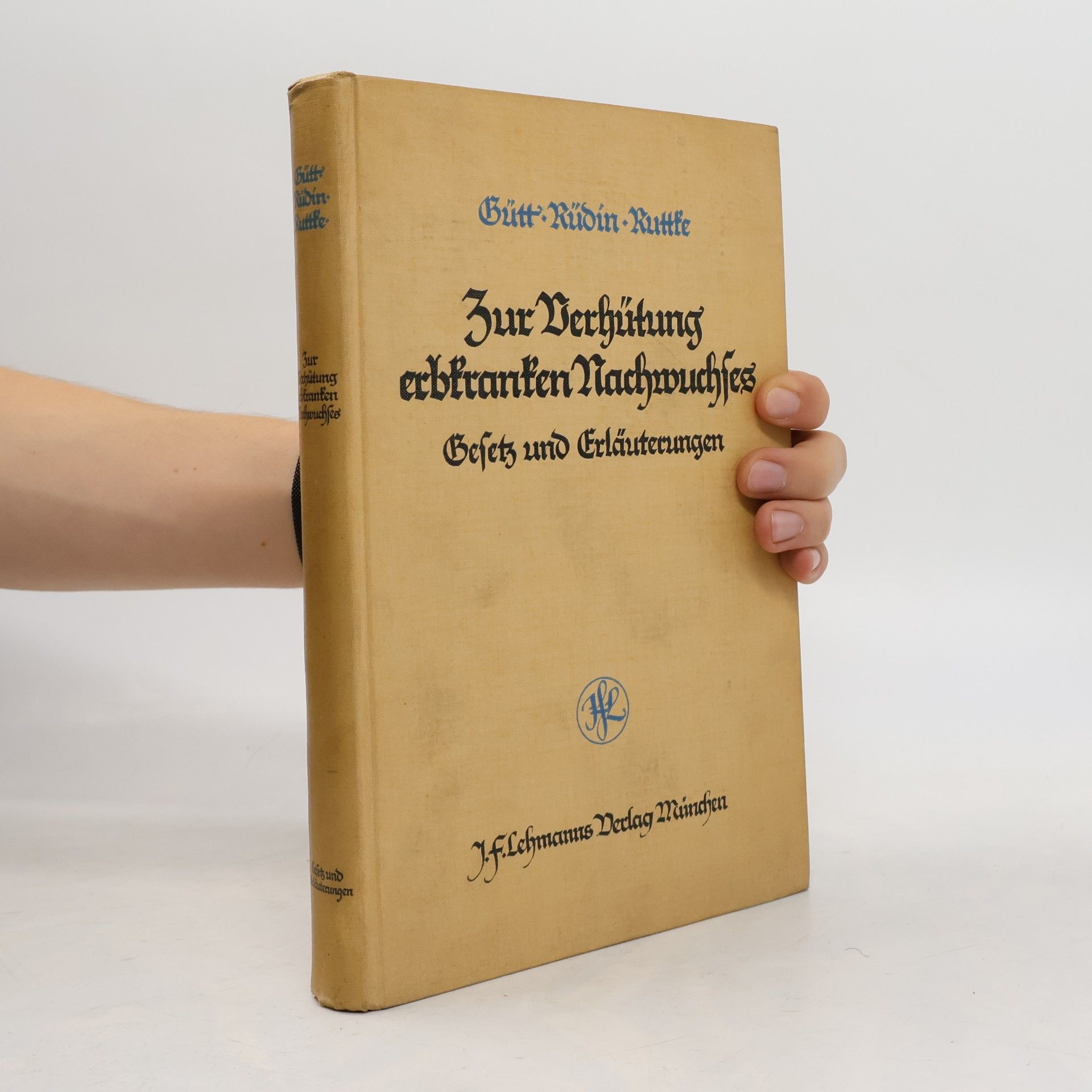 Autorenkollektiv Zur Verhütung erbfranken Nachwuchfes