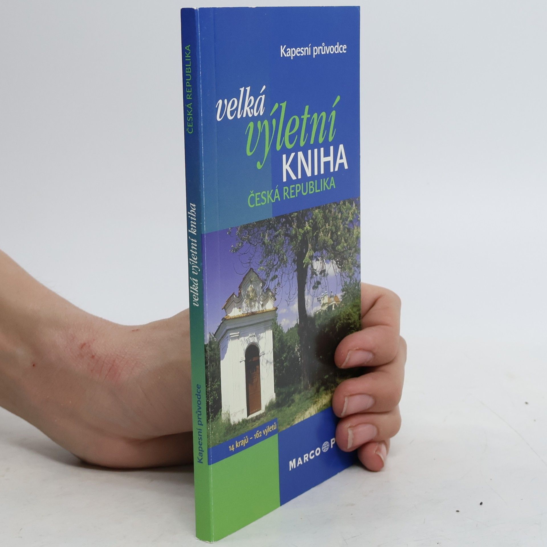 Kolektiv autorů Velká výletní kniha. Česká republika