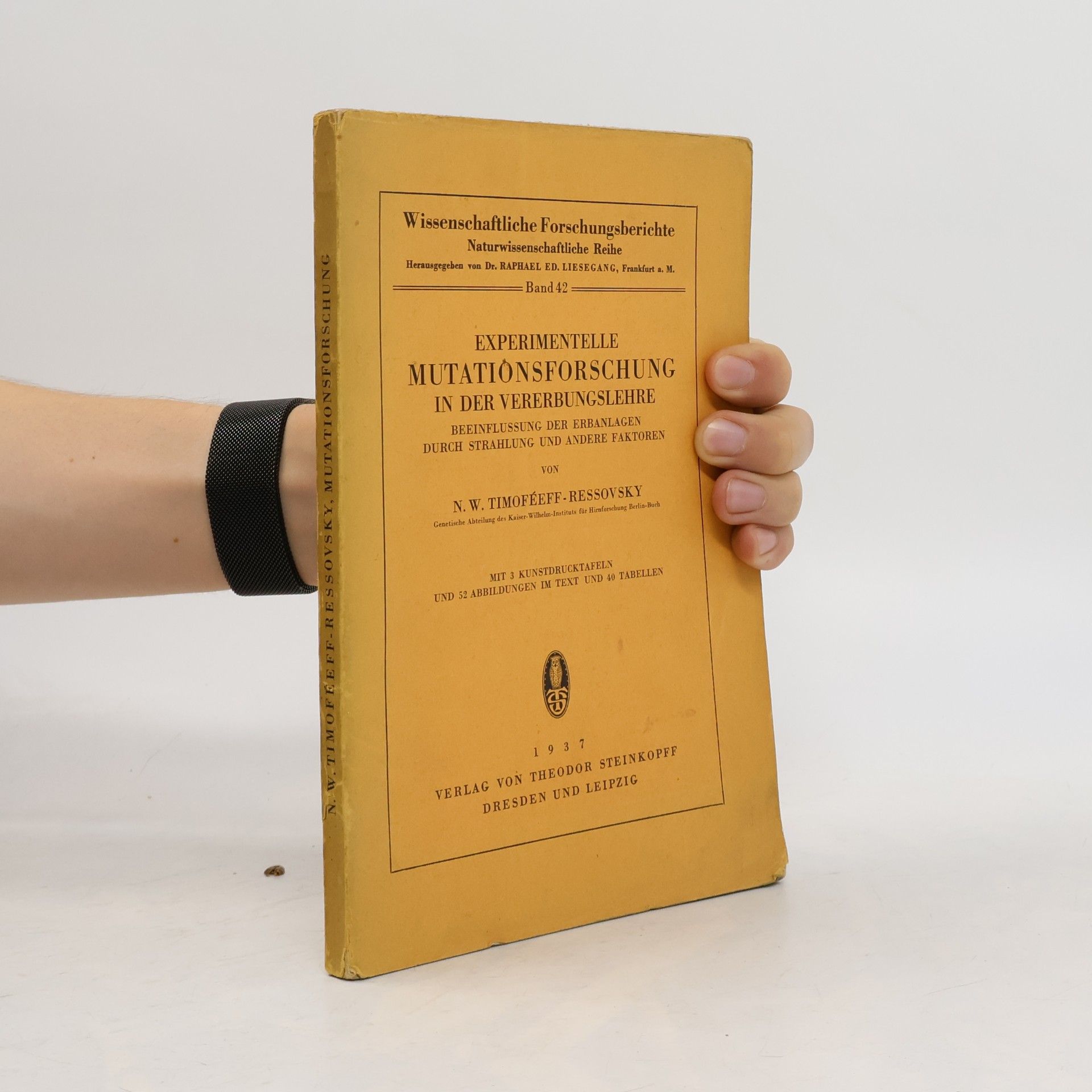 Autorenkollektiv Experimentelle Mutationsforschung in der Vererbungslehre