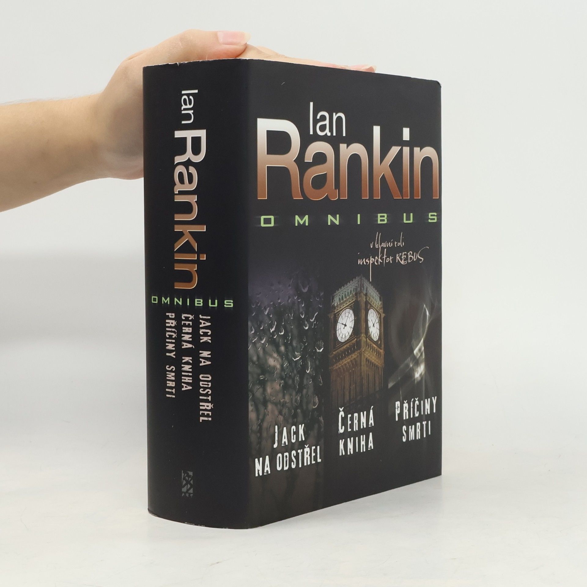 Ian Rankin Jack na odstřel. Černá kniha. Příčiny smrti