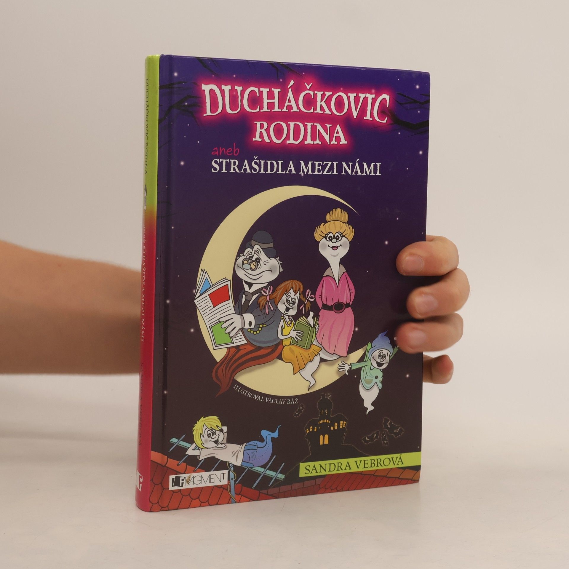 Ducháčkovic rodina aneb, strašidla mezi námi