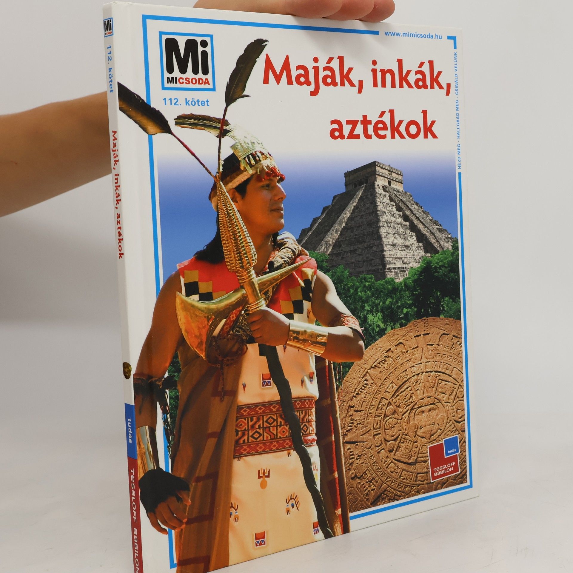 Lars Frühsorge Maják, inkák, aztékok