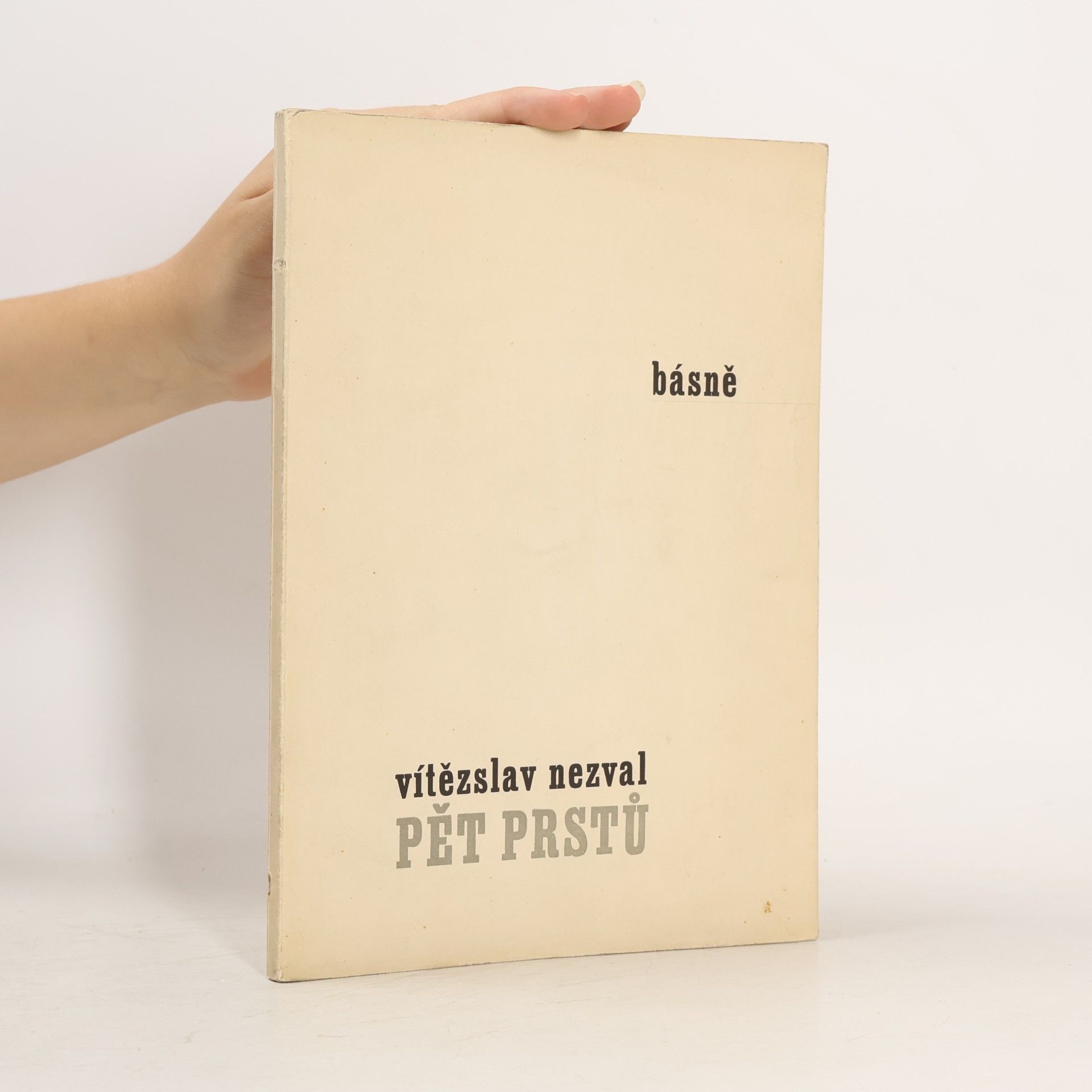 Vítězslav Nezval Pět prstů