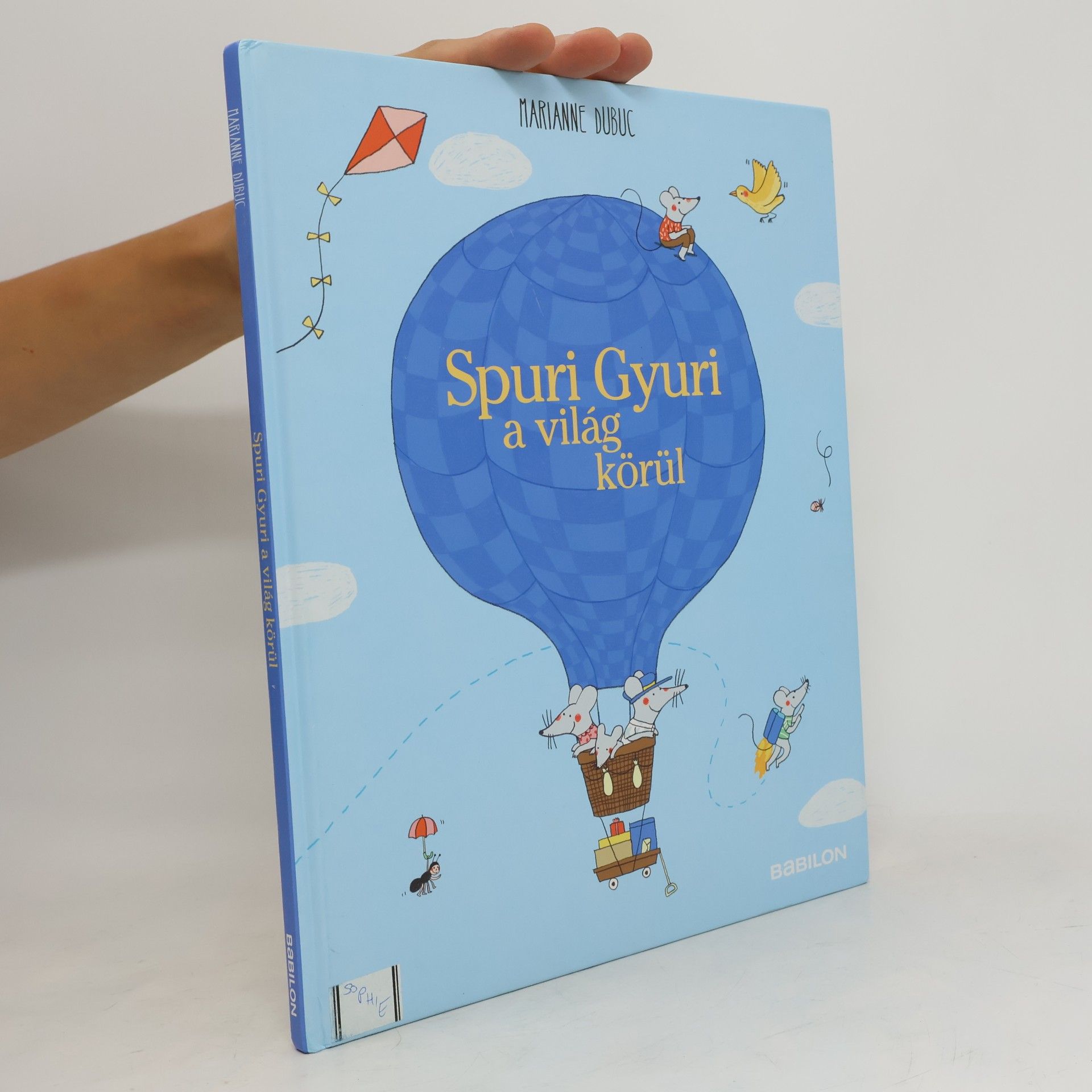 Marianne Dubuc Spuri Gyuri a világ körül