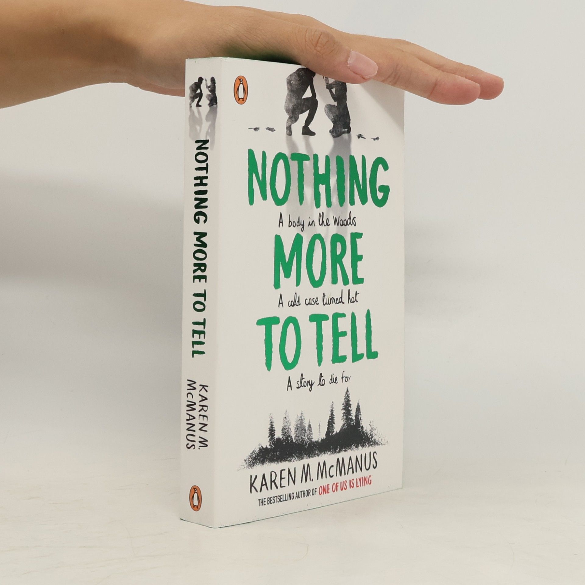 Karen M. McManus Nothing more to tell