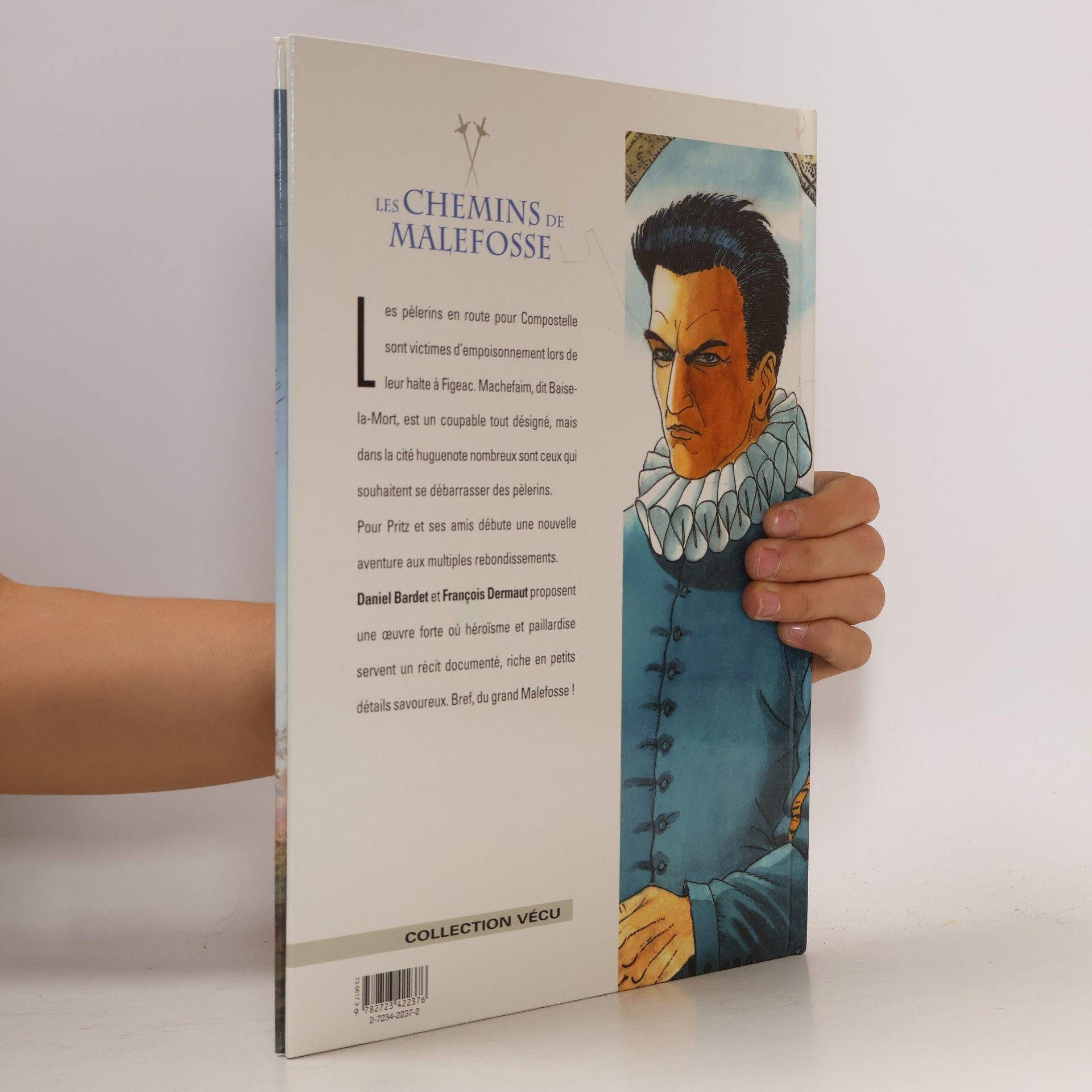 Francois Dermaut Les Chemins de Malefosse - 9: La Plume de fer
