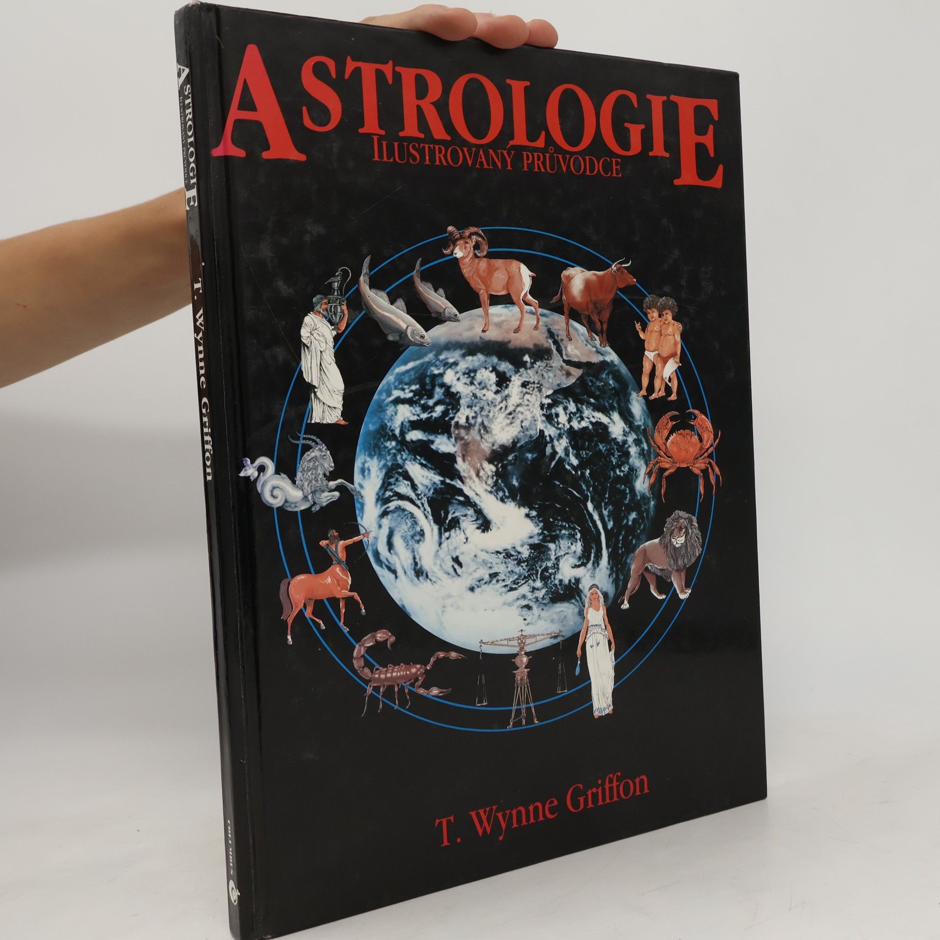 Astrologie. Ilustrovaný průvodce. Klíč k pochopení lidského osudu