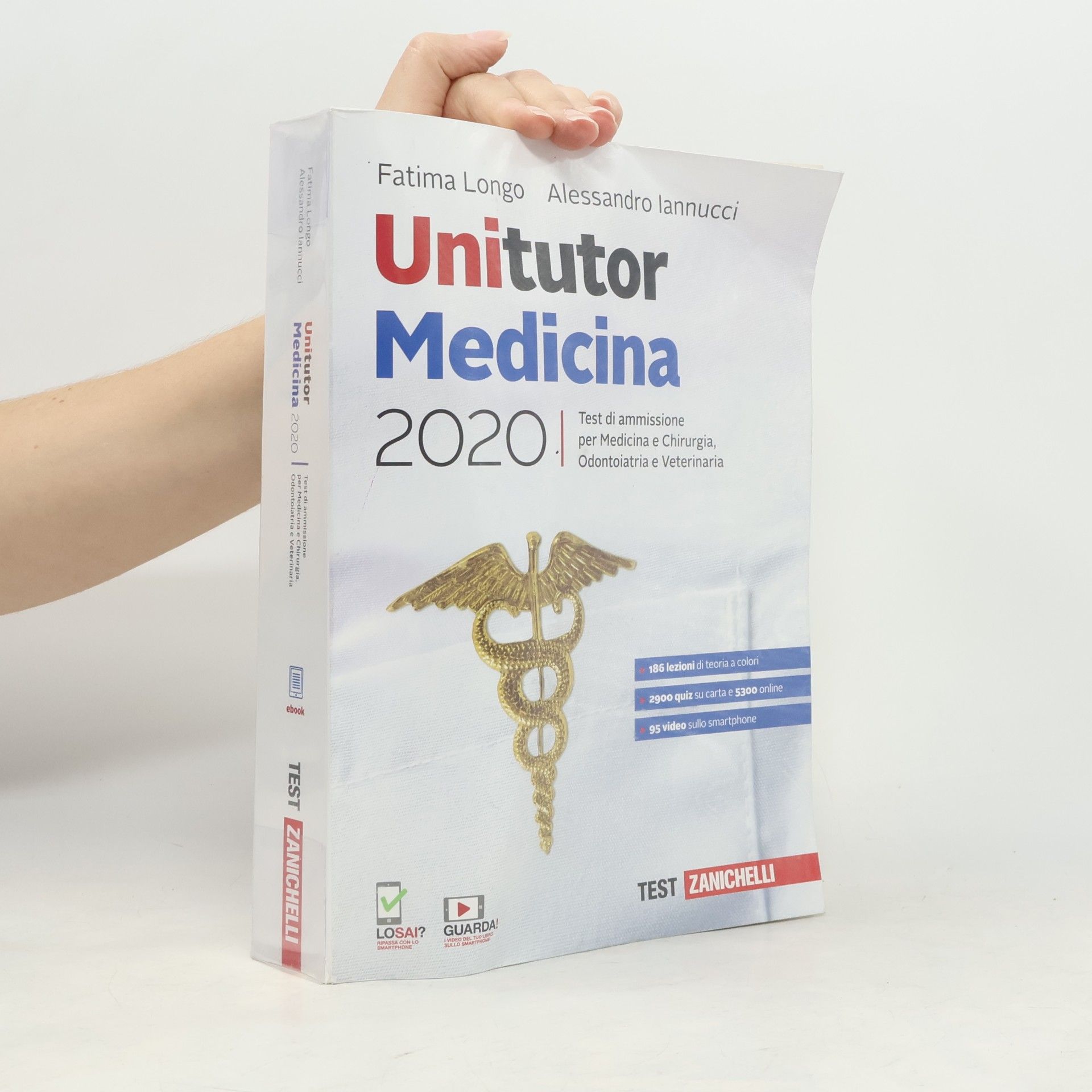 Alessandro Iannucci Unitutor Medicina 2020. Test di ammissione per medicina e chirurgia, odontoiatria, veterinaria
