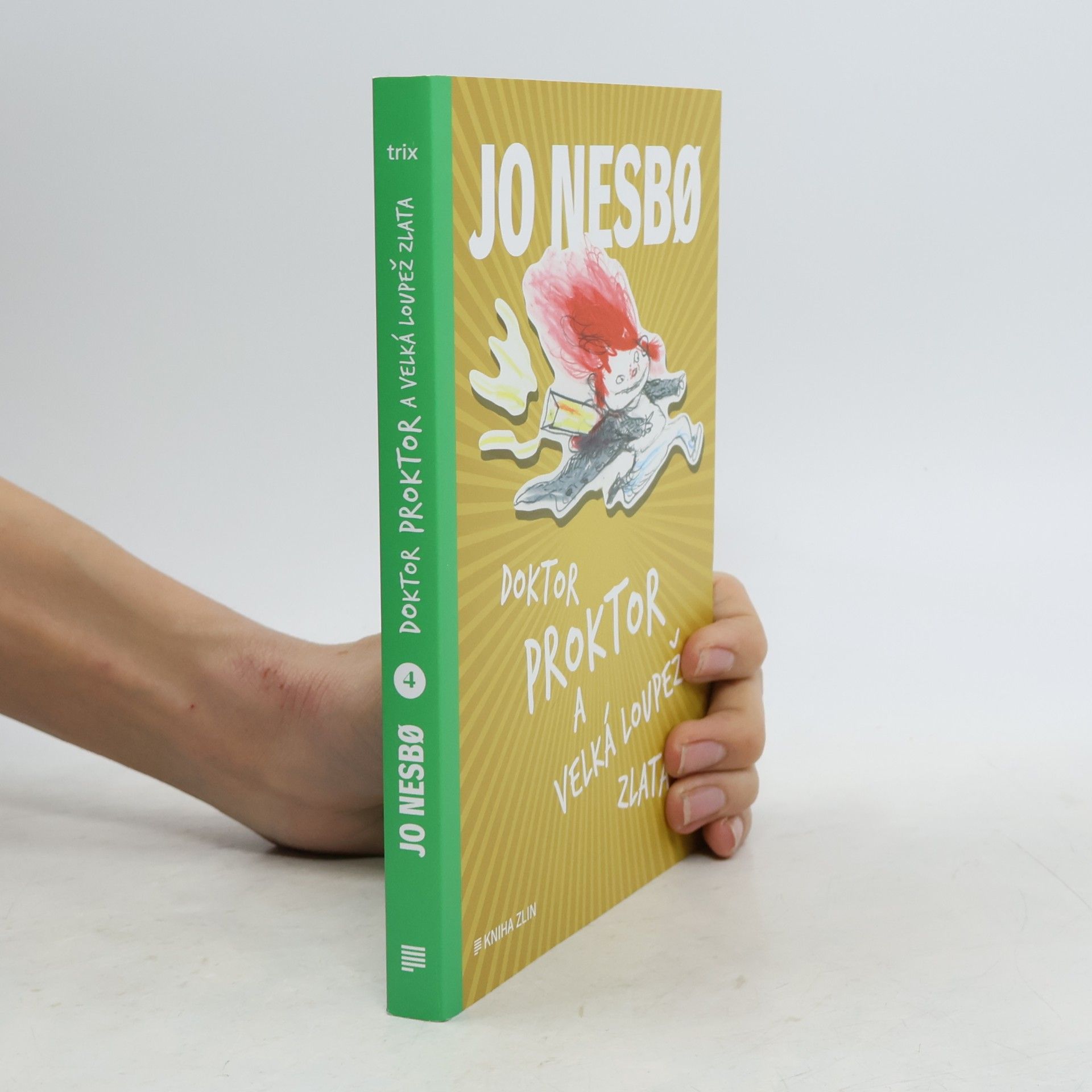 Jo Nesbø Doktor Proktor a velká loupež zlata