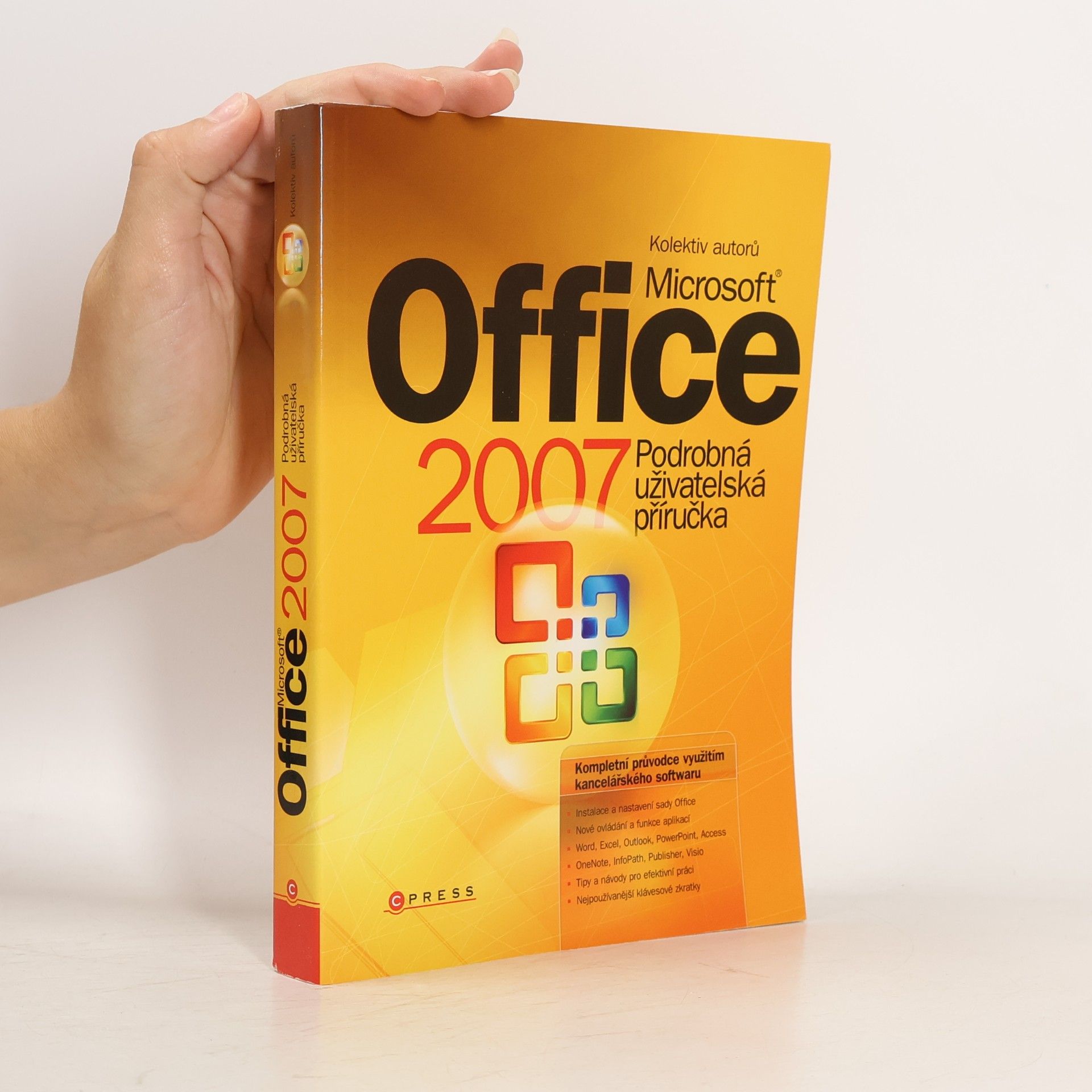 Microsoft Office 2007 : podrobná uživatelská příručka