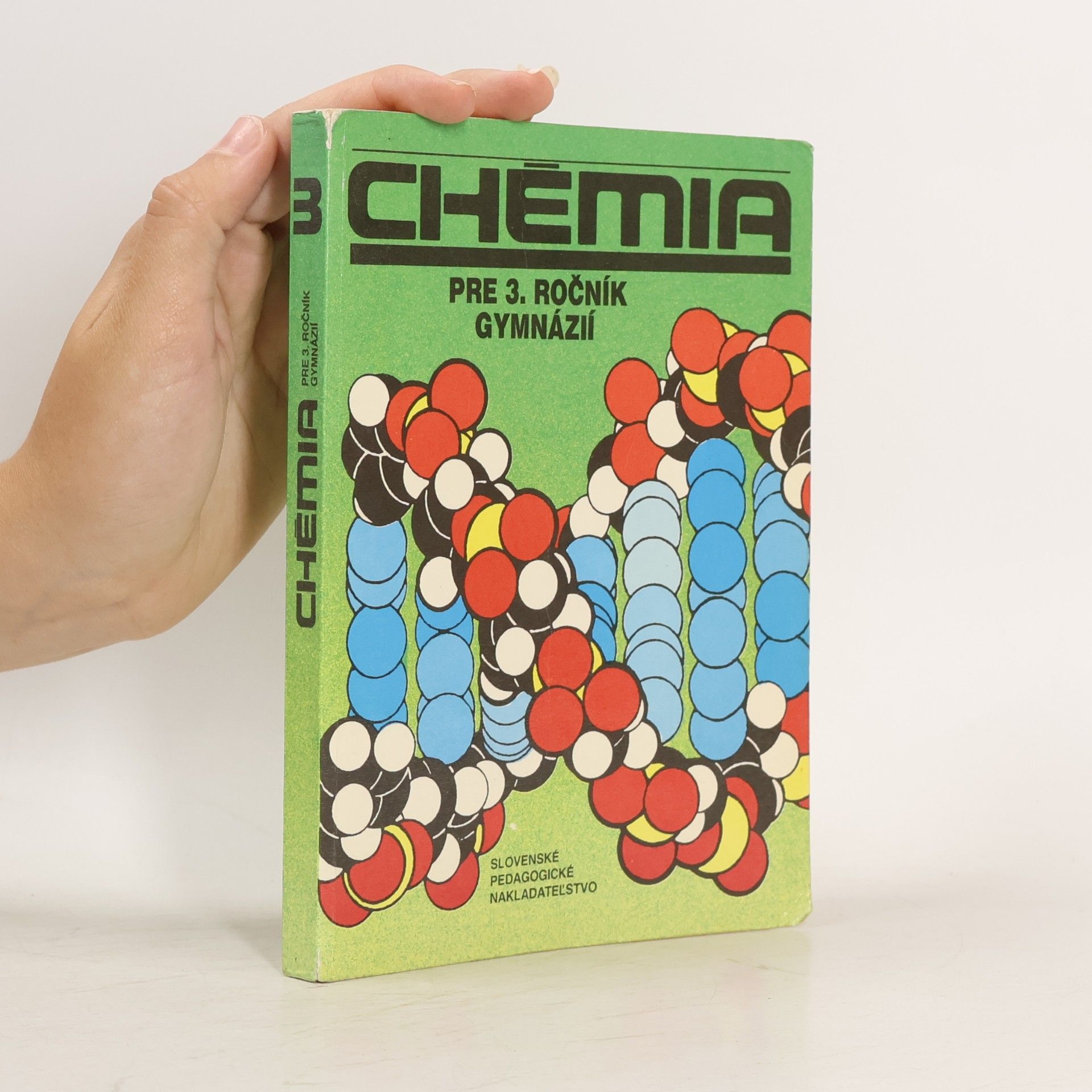 Autorenkollektiv Chémia pre 3. ročník gymnázií
