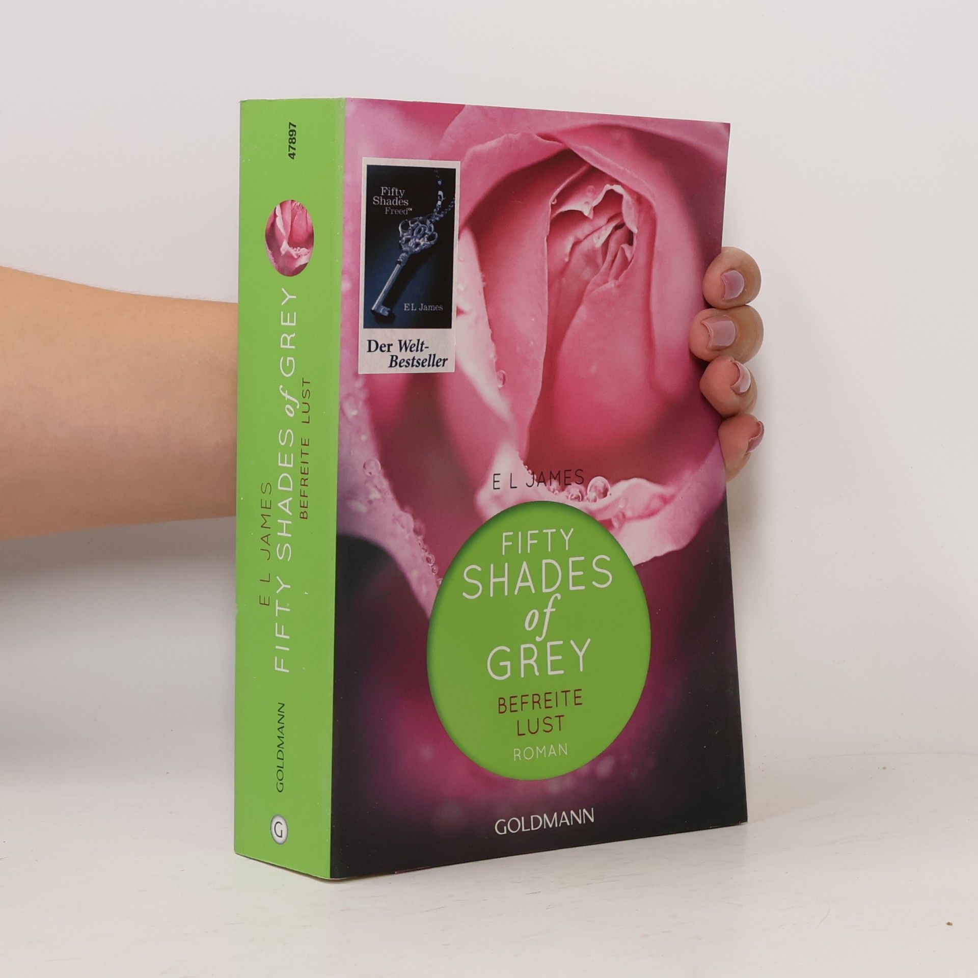 E. L. James Shades of Grey. Befreite Lust