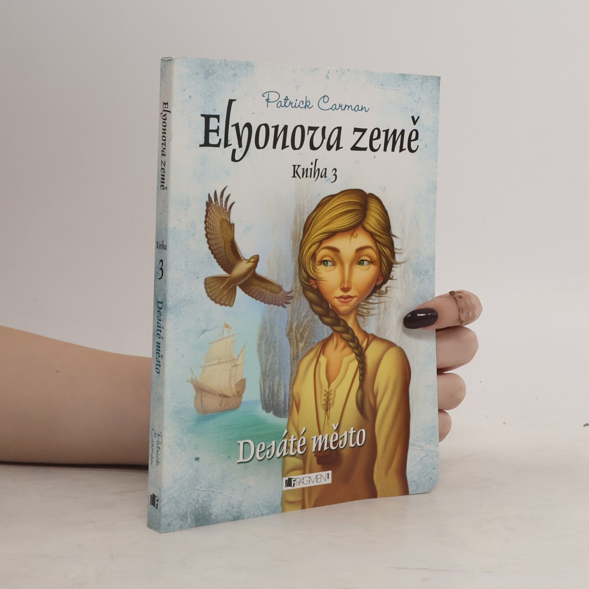 Patrick Carman Elyonova země. Kniha 3., Desáté město
