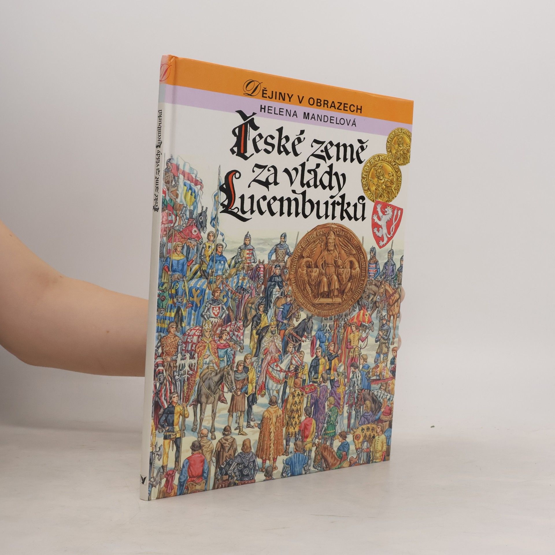 Helena Mandelová České země za vlády Lucemburků