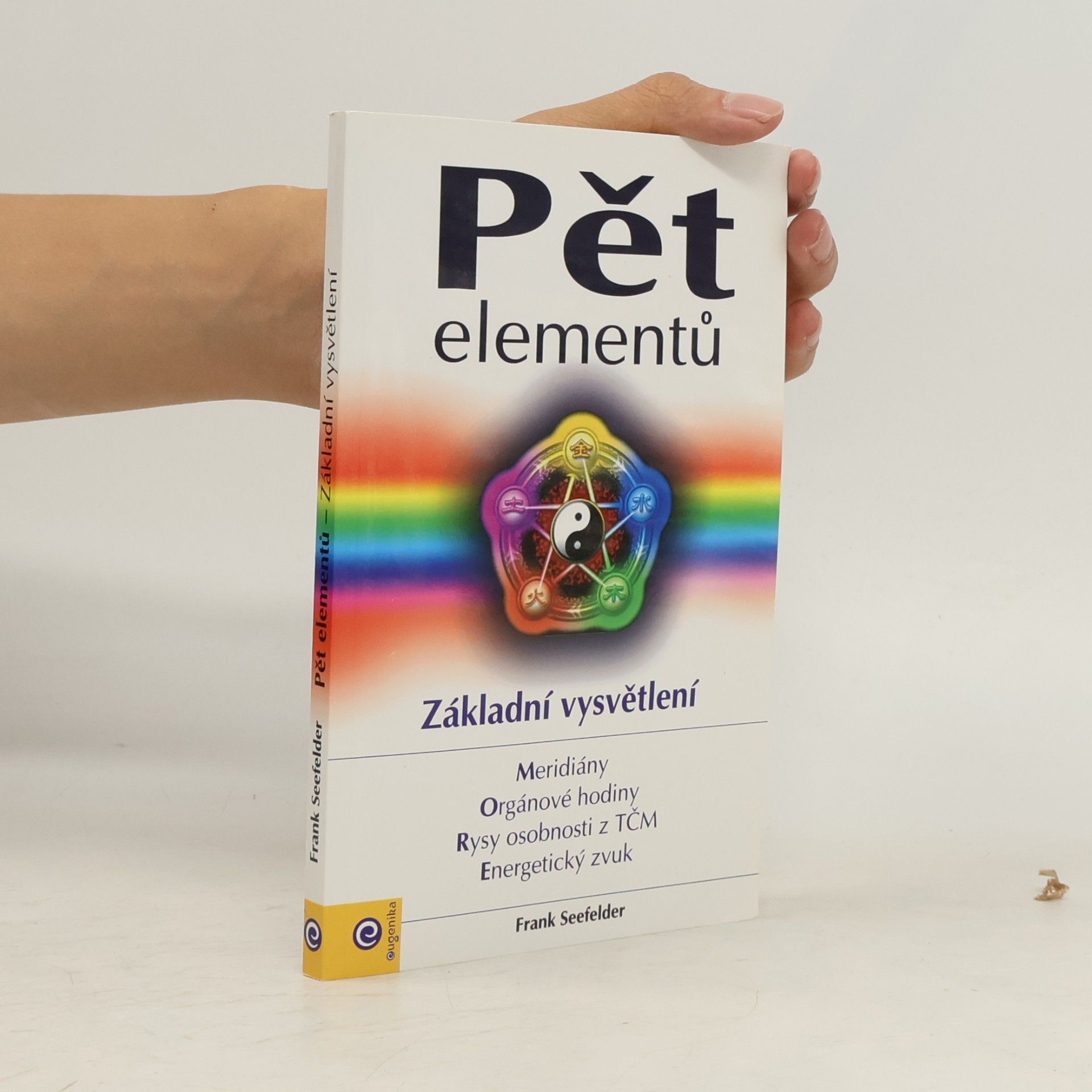 Frank Seefelder Pět elementů