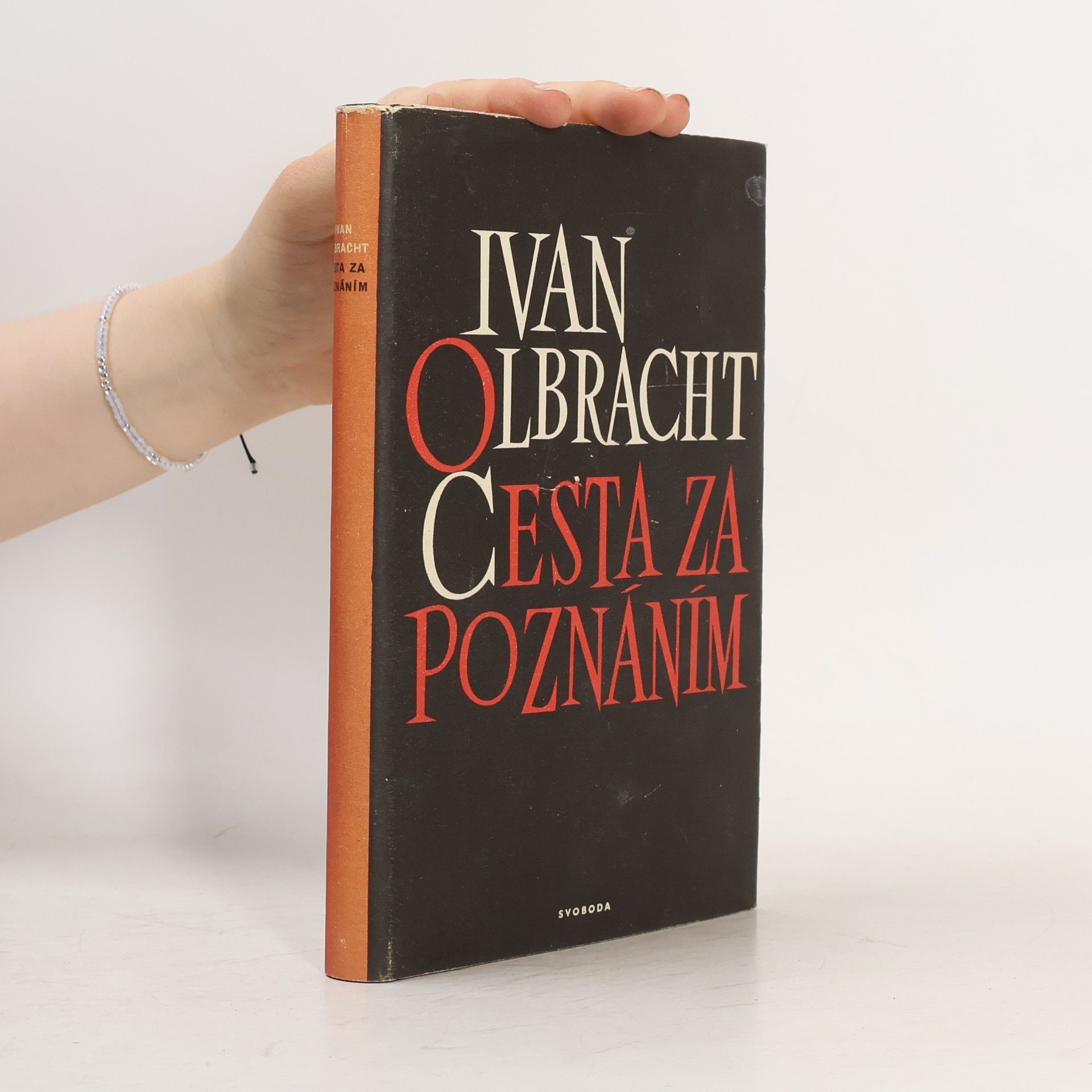Ivan Olbracht Cesta za poznáním