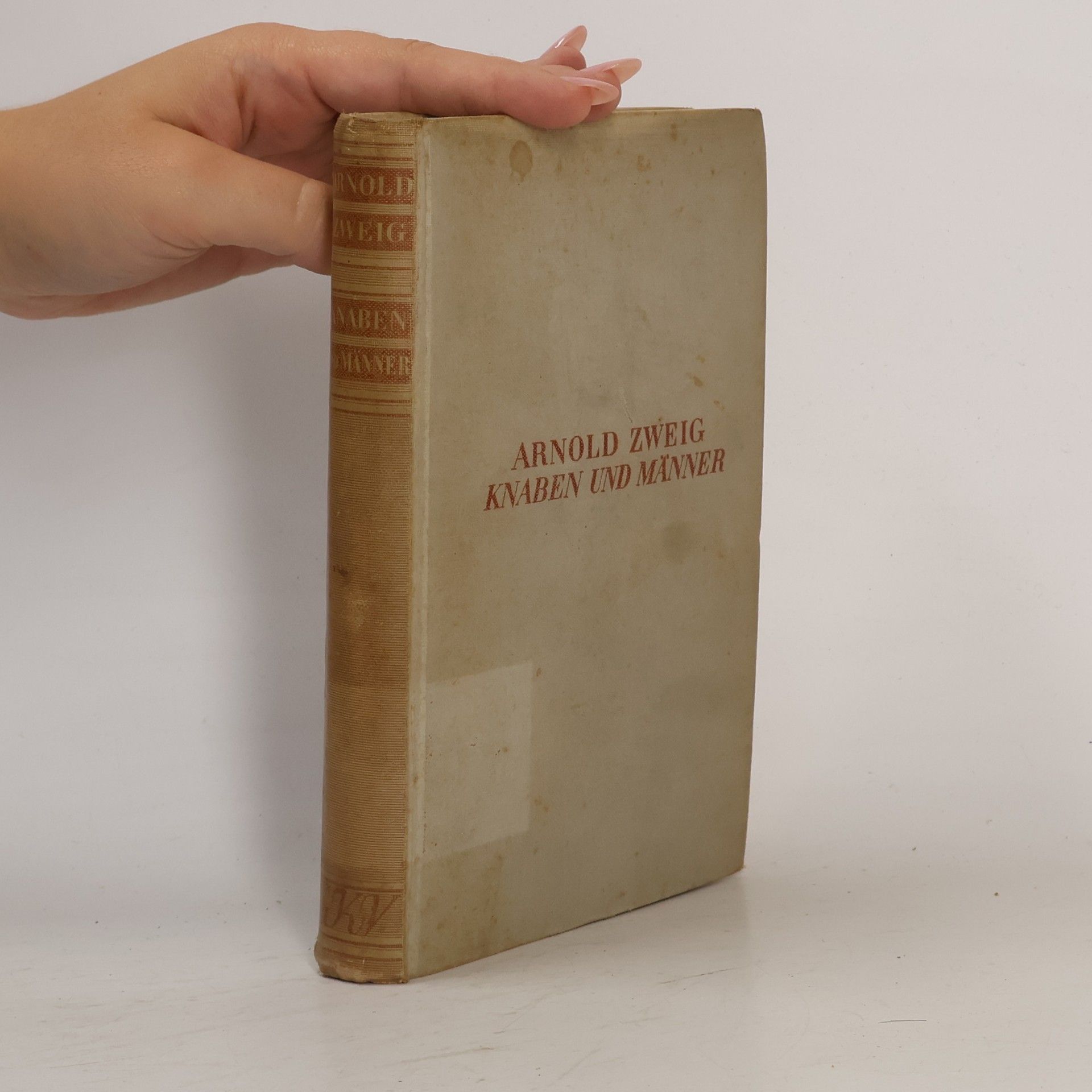 Arnold Zweig Knaben und Männer