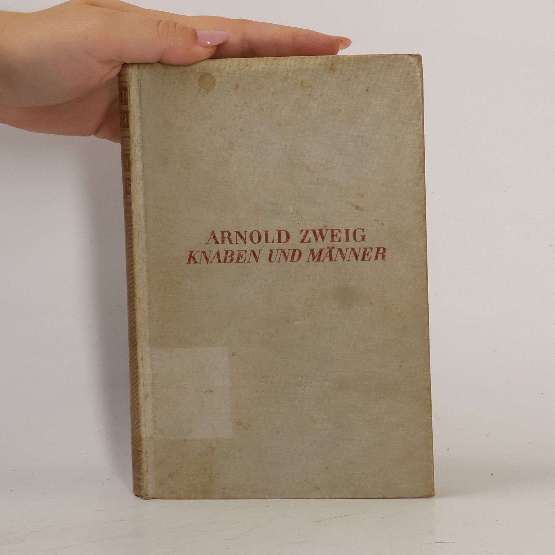 Arnold Zweig Knaben und Männer