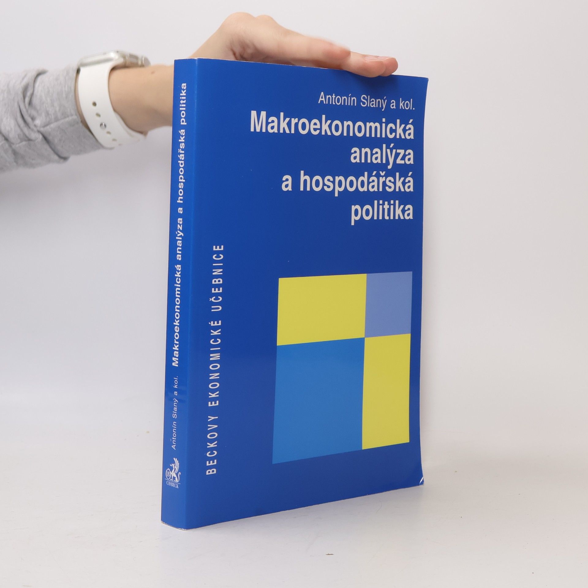 Antonín Slaný Makroekonomická analýza a hospodářská politika