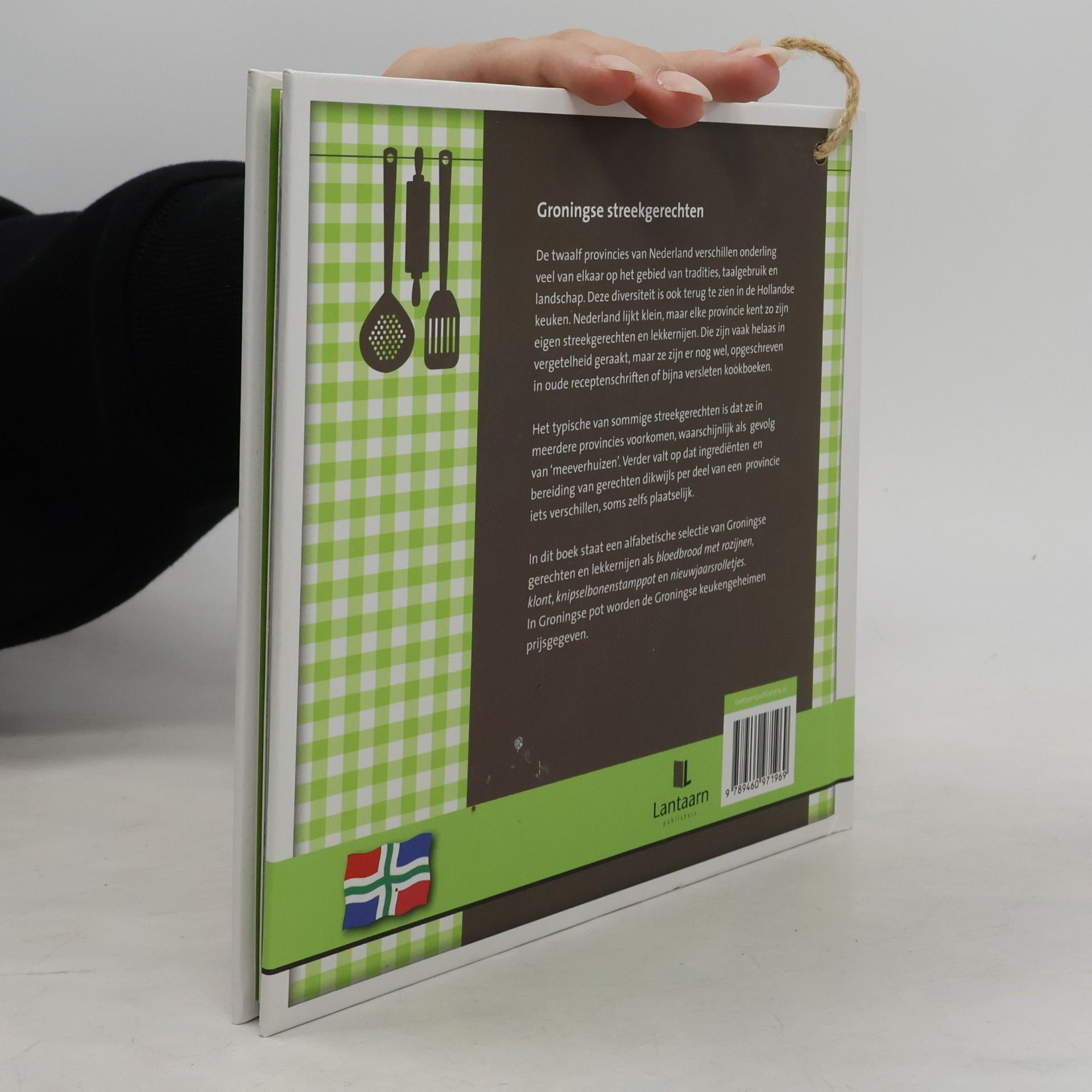 Groningse pot: van knipselbonenstamppot en krudoorntjesbrij; Groningse streekgerechten en wetenswaardigheden