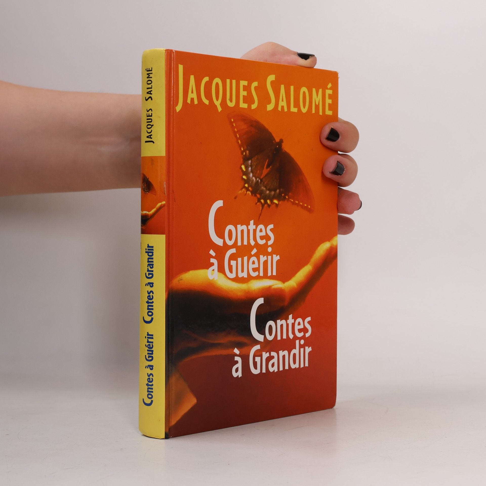 Jacques Salomé Contes à guérir, contes à grandir